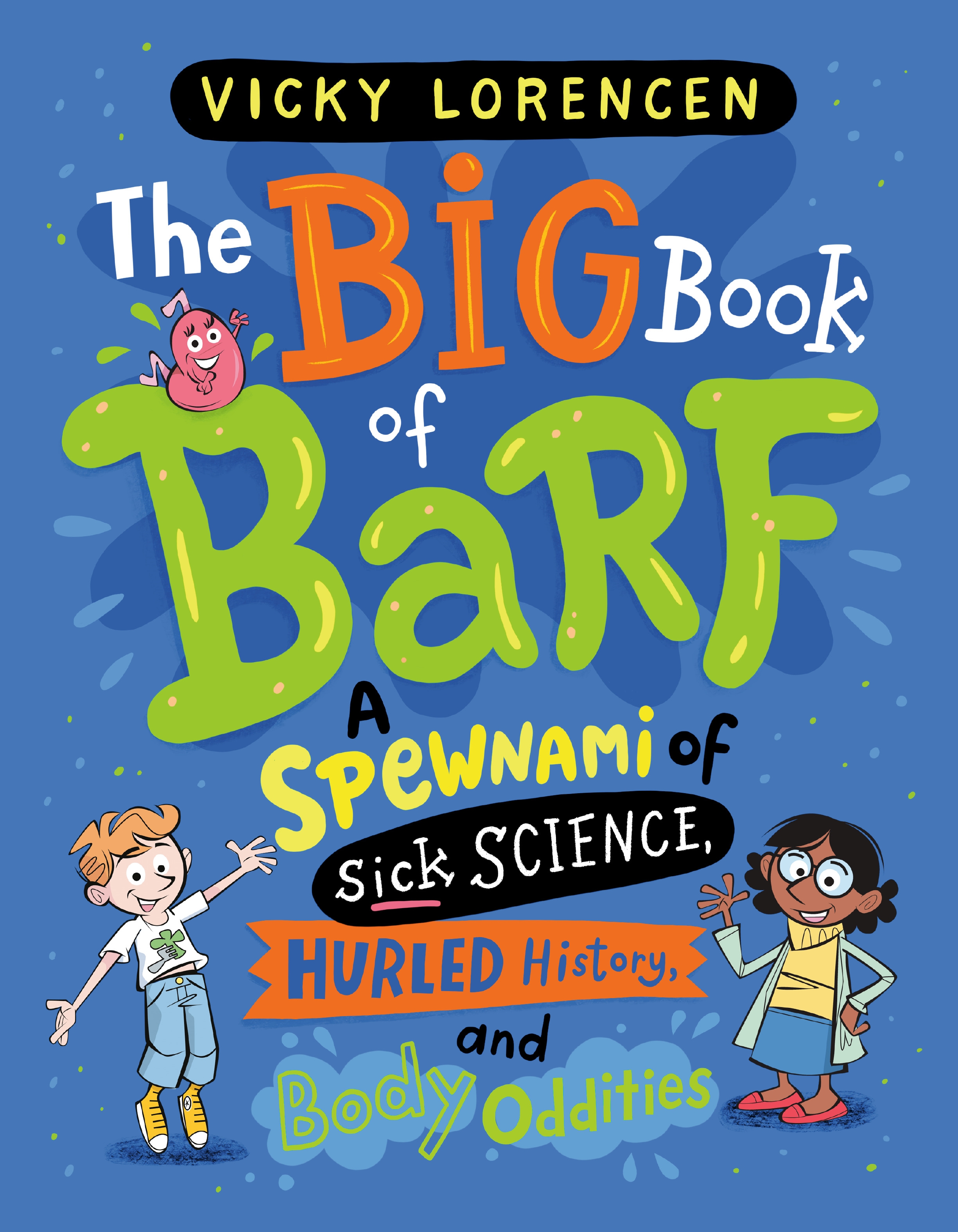 The Big Book of Barf by Vicky Lorencen Penguin Books Australia