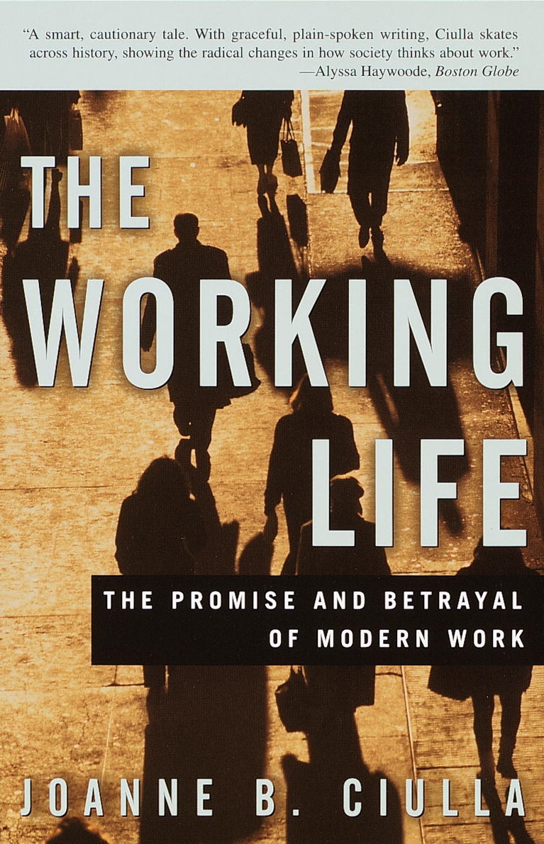 Working Life by Joanne B. Ciulla - Penguin Books Australia