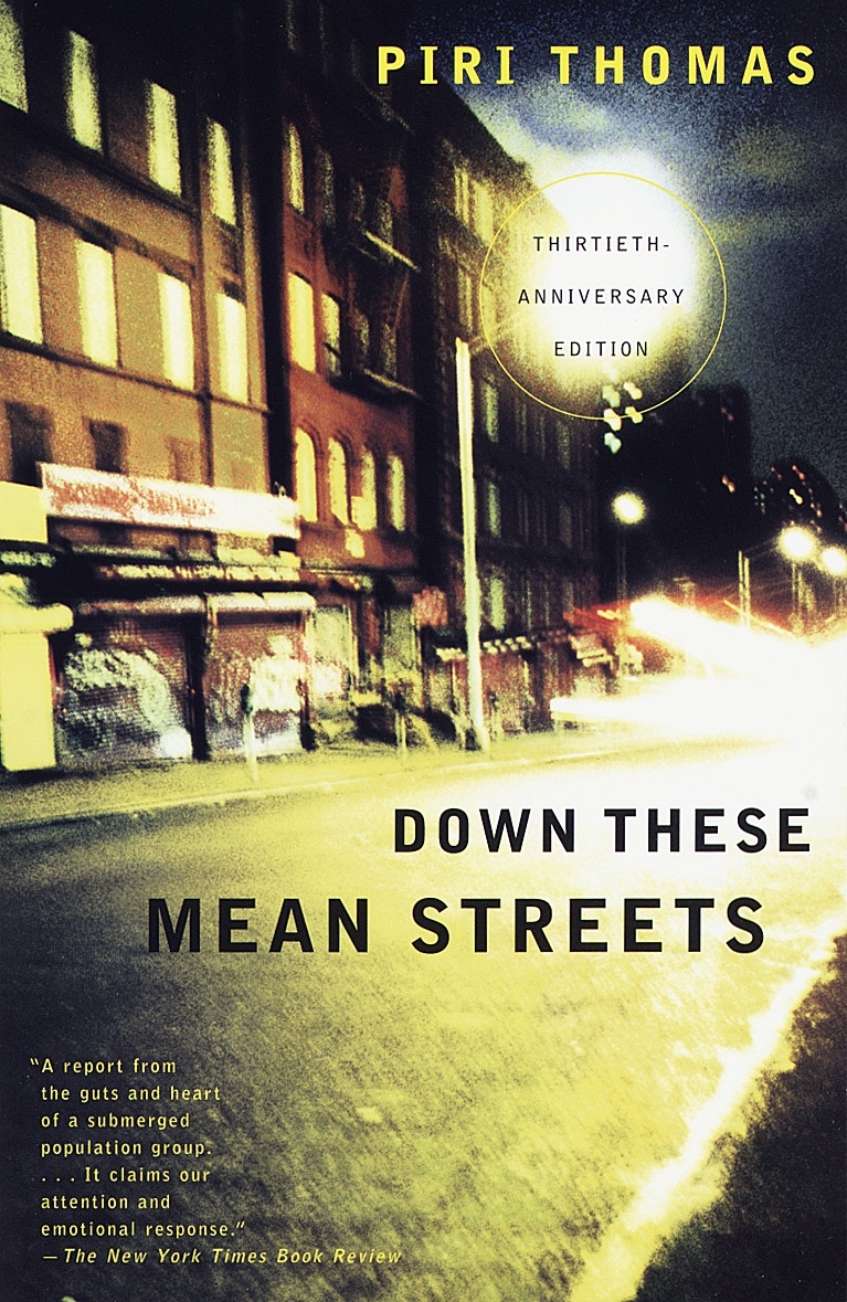 Down These Mean Streets by Piri Thomas - Penguin Books New Zealand