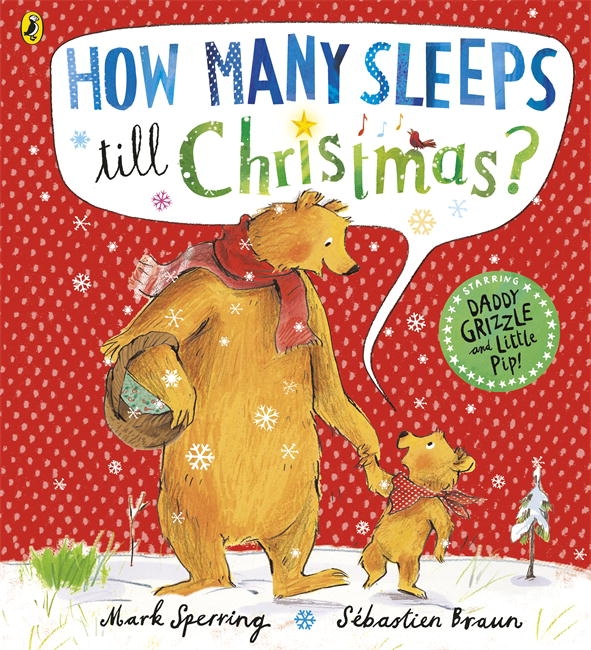 How Many Sleeps till Christmas? by Mark Sperring Penguin Books Australia