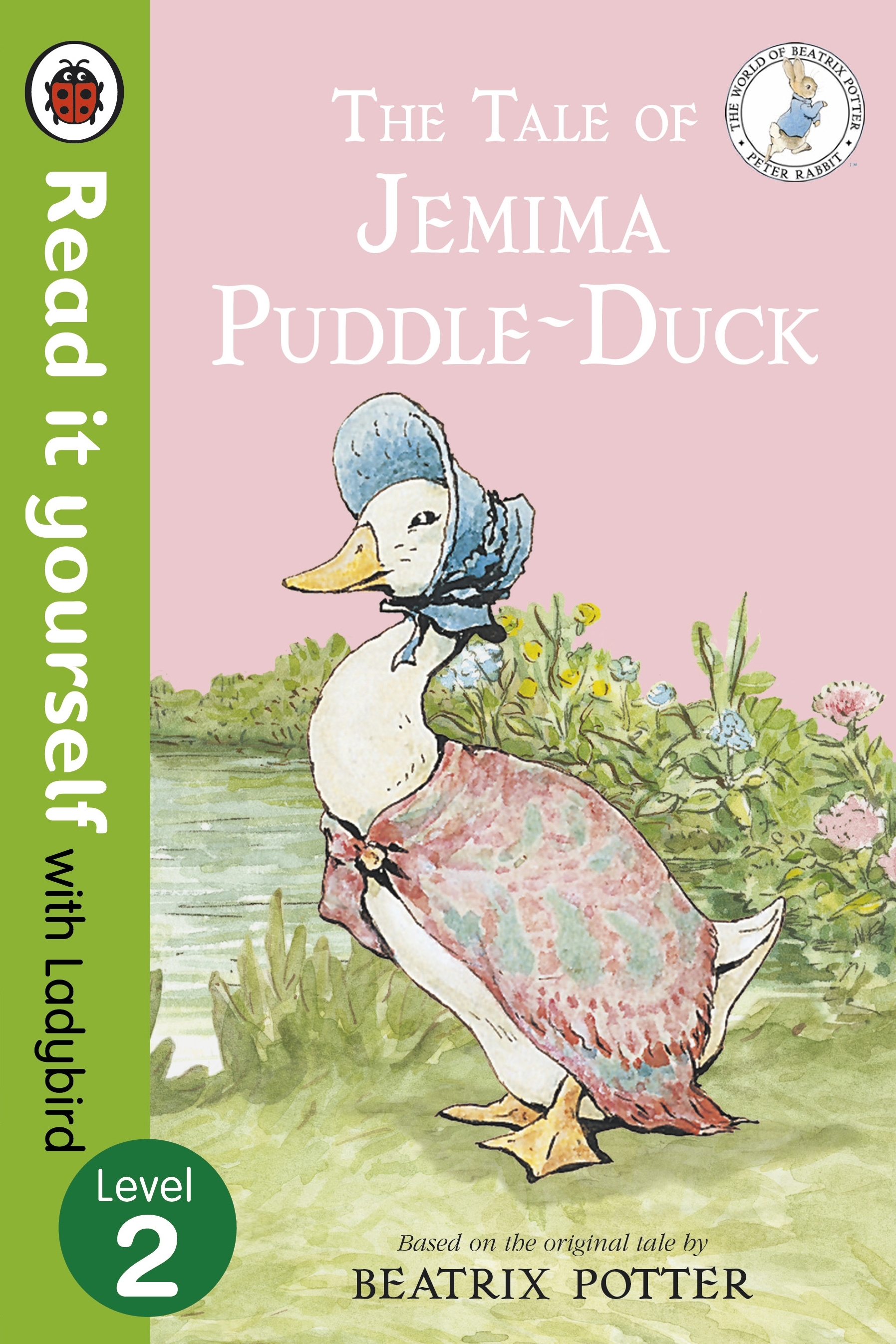 The Tale of Jemima Puddle-Duck - Read it yourself with Ladybird