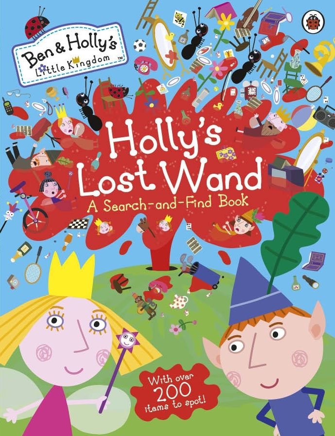Ben And Holly S Babe Kingdom Holly S Lost Wand A Search And Find Book Penguin Books Australia