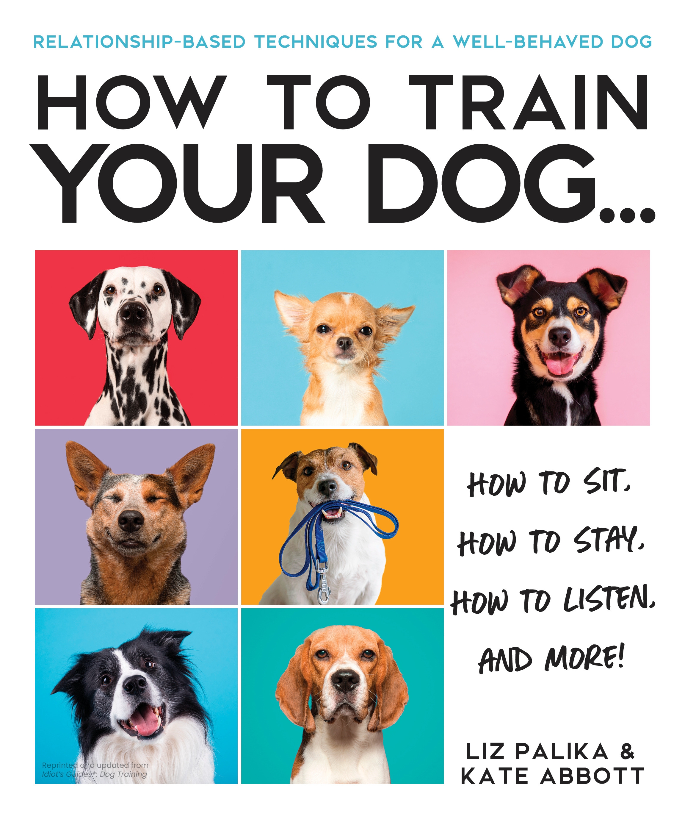 How to Train Your Dog to Behave Like a Pro: Masterful Techniques
