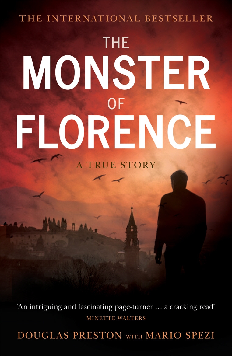 The Monster Of Florence By Douglas Preston Penguin Books New Zealand