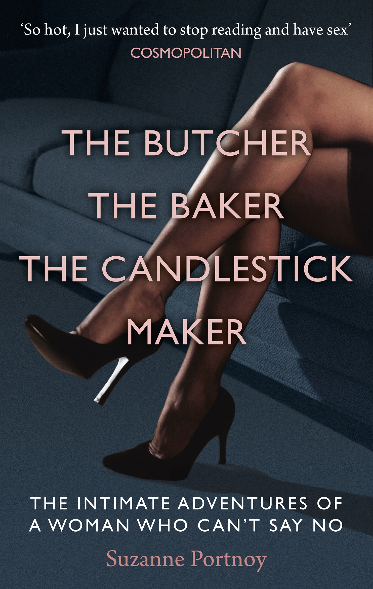 The Butcher, The Baker, The Candlestick Maker by Suzanne Portnoy