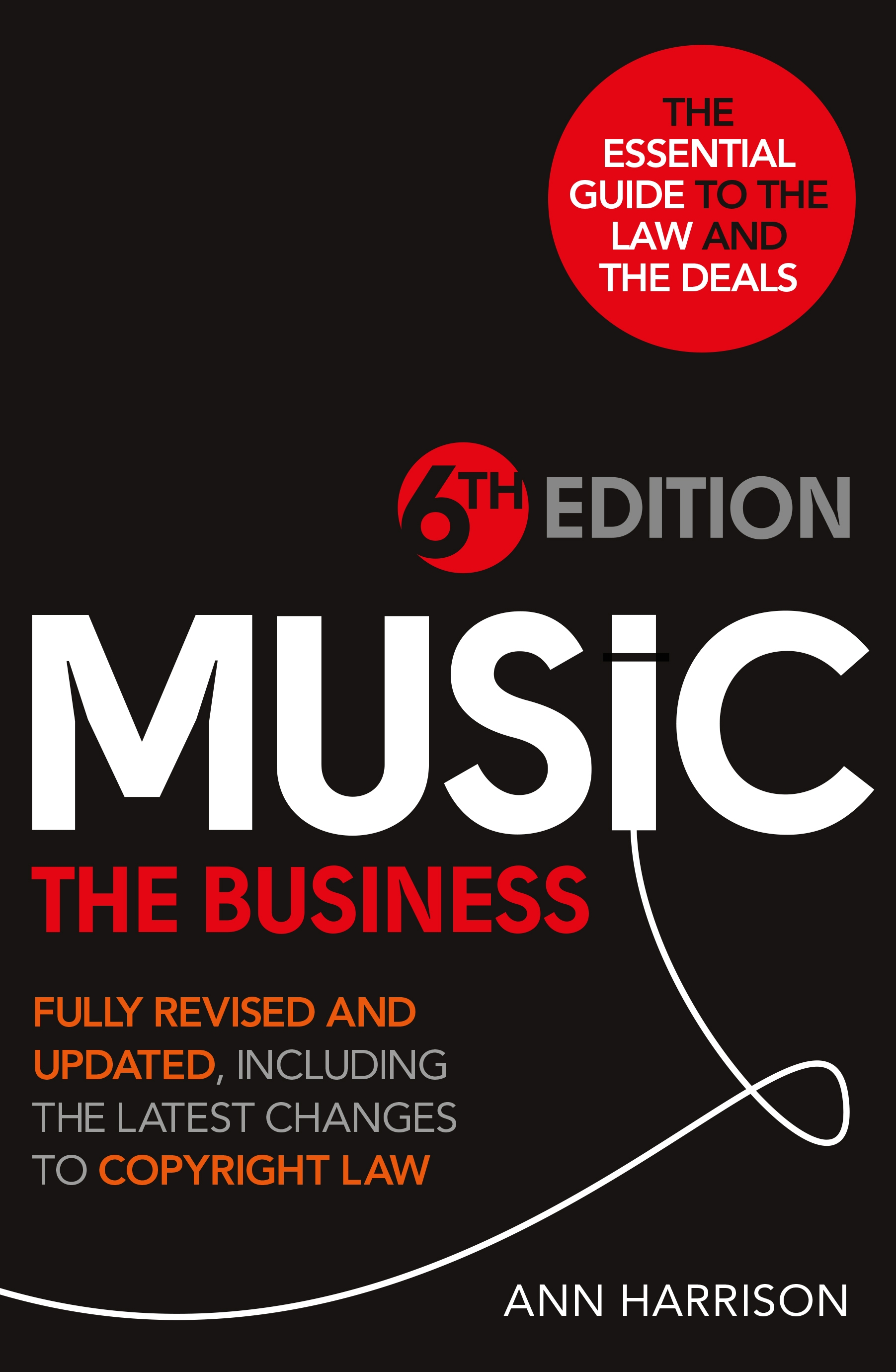 Music The Business 6th Edition by Ann Harrison Penguin Books Australia