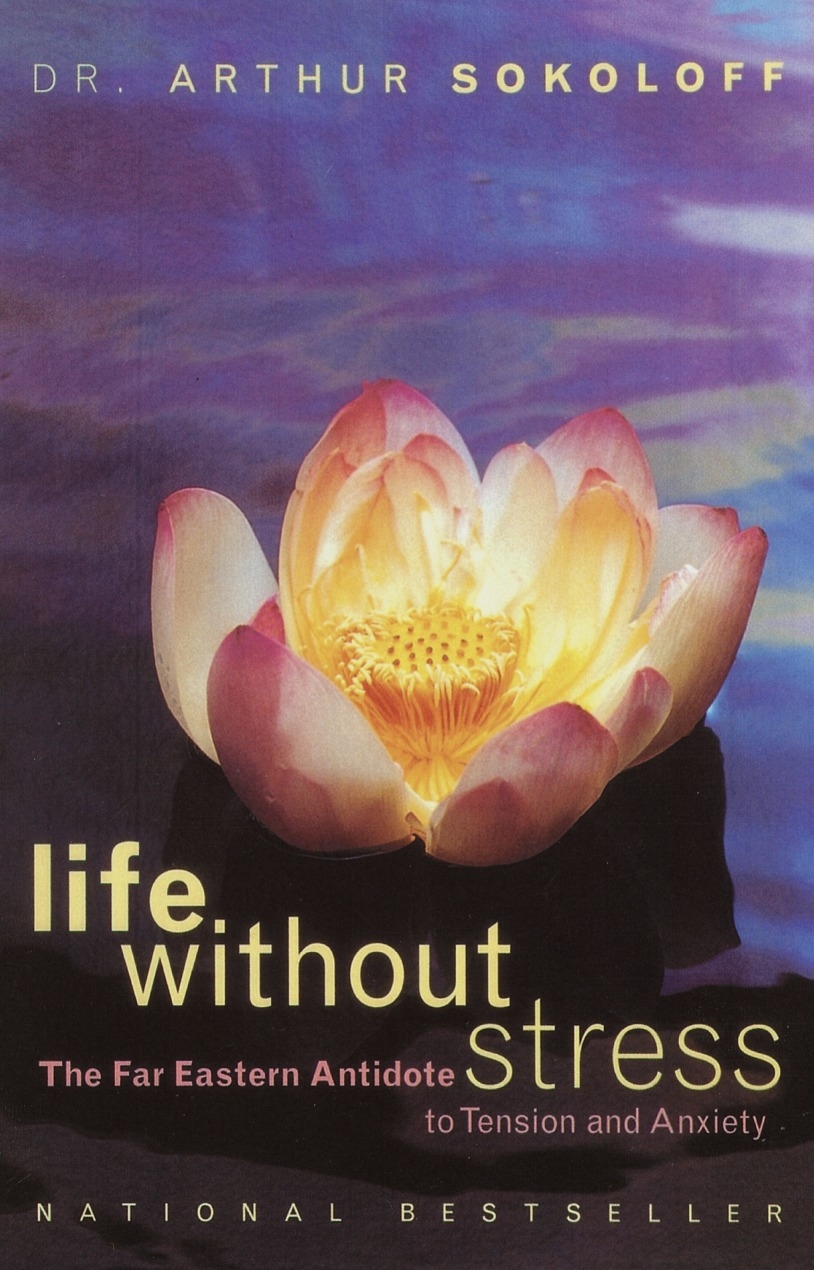 life-without-stress-by-arthur-sokoloff-penguin-books-australia