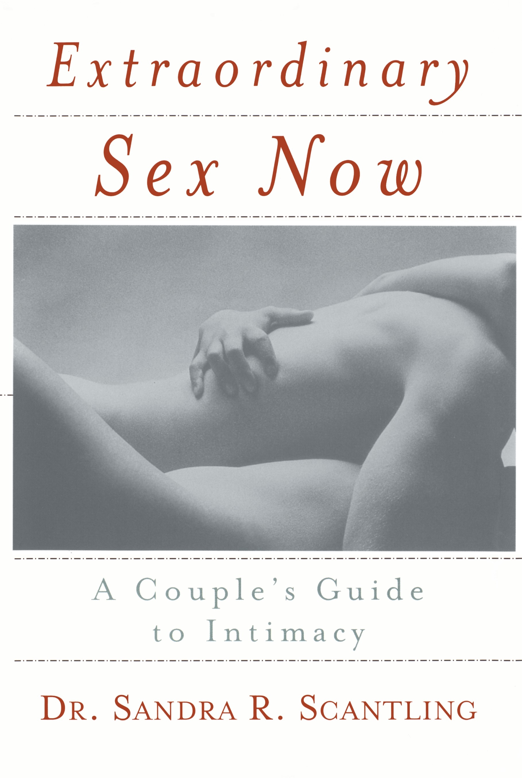 Extraordinary Sex Now by Sandra Scantling - Penguin Books New Zealand