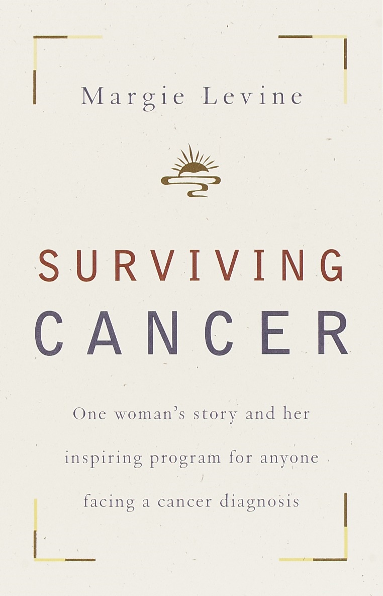 Surviving Cancer By Margie Levine Penguin Books Australia