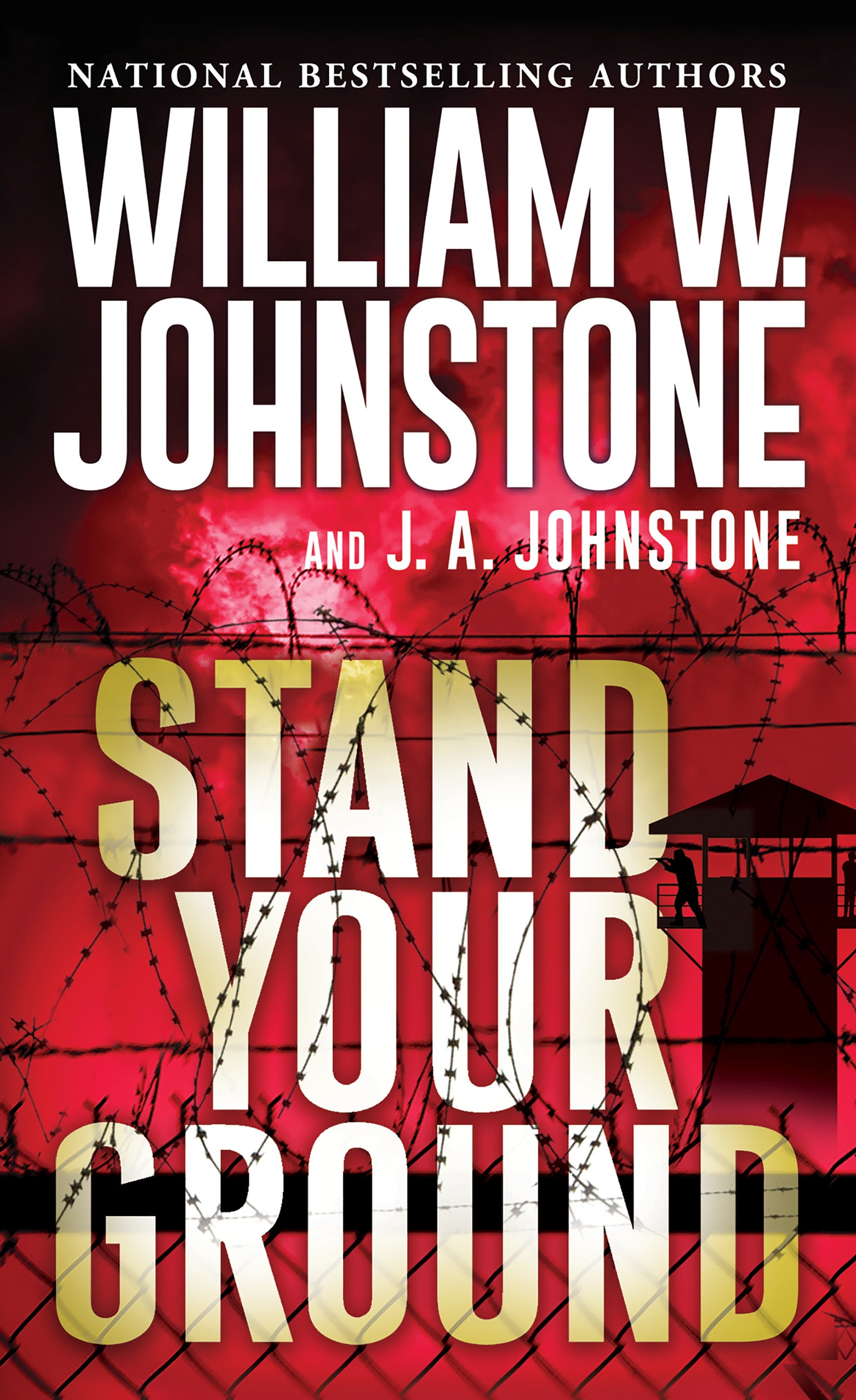 Stand Your Ground by William W. Johnstone - Penguin Books Australia