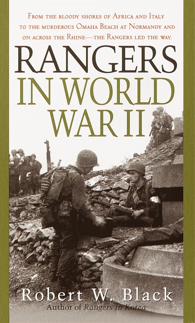 Rangers in World War II by Robert W. Black - Penguin Books New Zealand