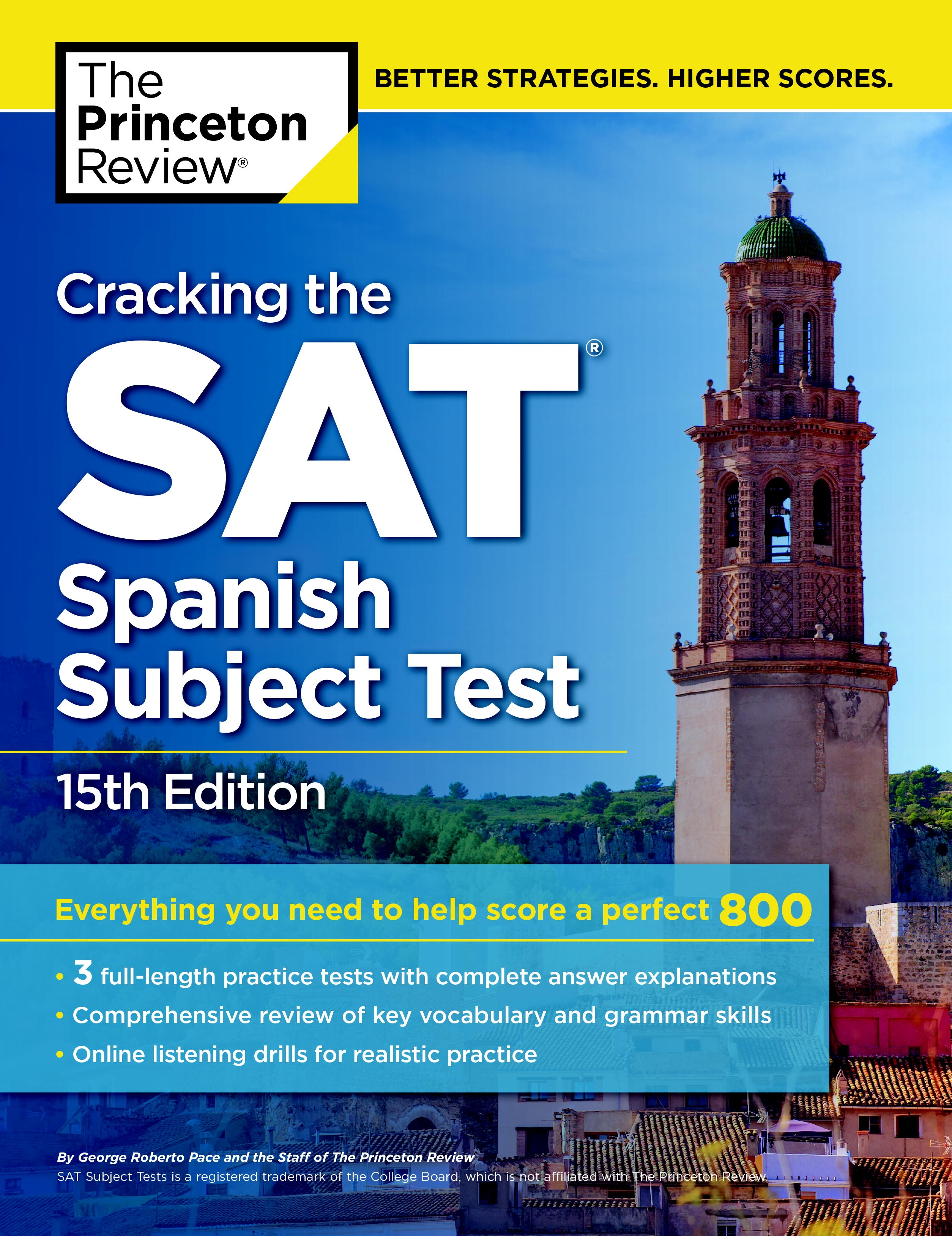 Cracking The Sat Spanish Subject Test, 15th Edition by Princeton Review