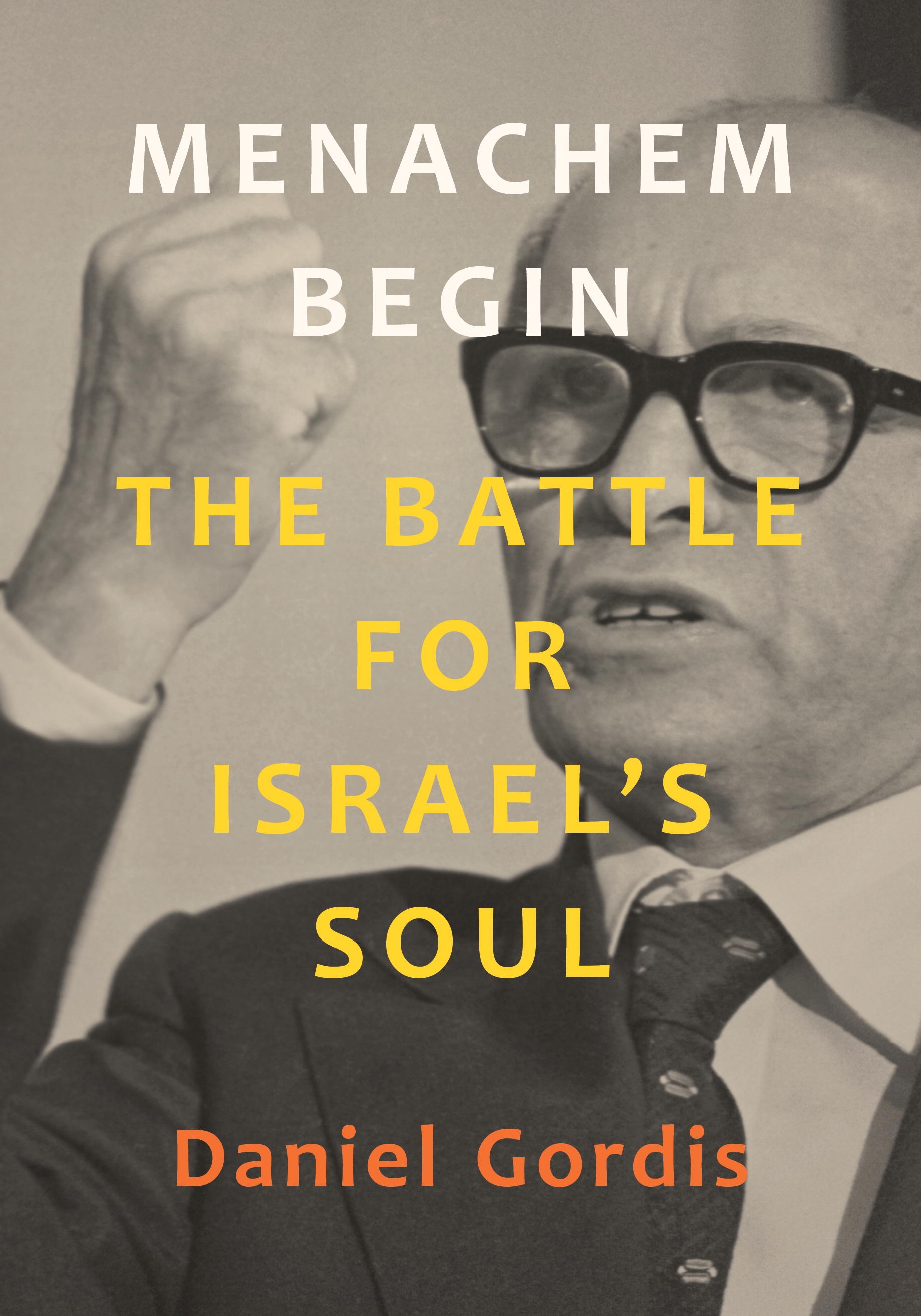 The Revolt by editor Begin, Menachem; Iva...