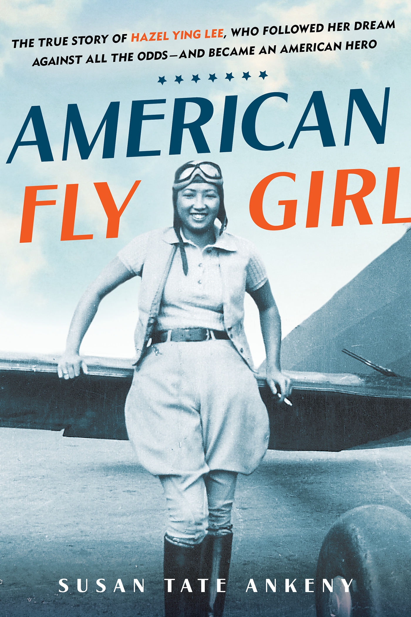 American Flygirl by Susan Tate Ankeny - Penguin Books New Zealand