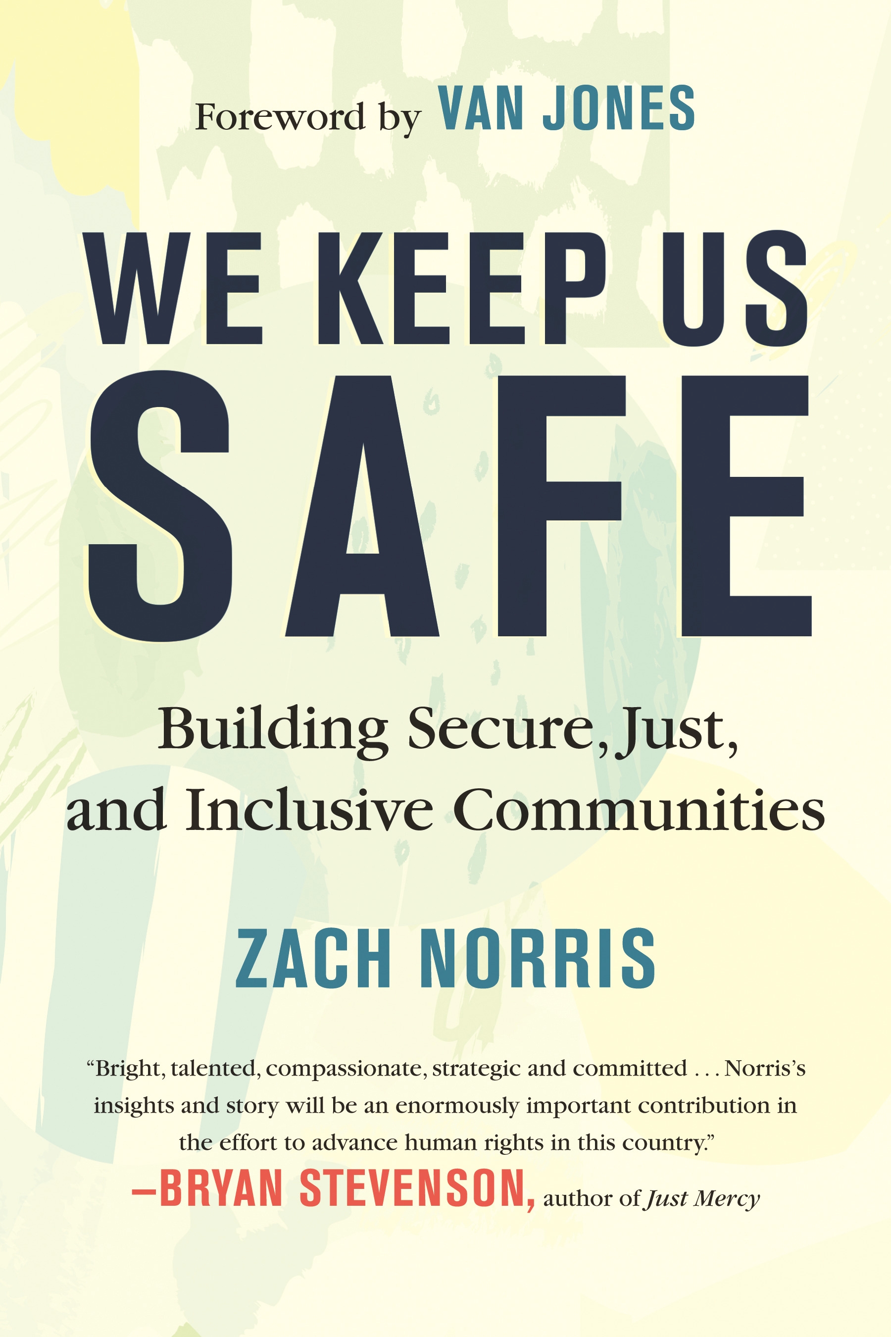 We Keep Us Safe By Zachary Norris Penguin Books Australia 