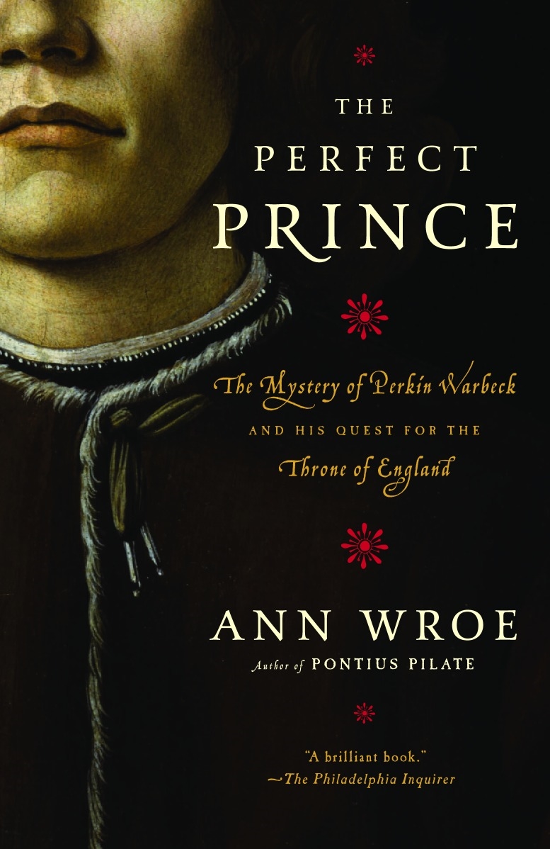 The perfect Prince novel. Prince of nothing book buy Leather Edition. The Fortunes of Perkin Warbeck.