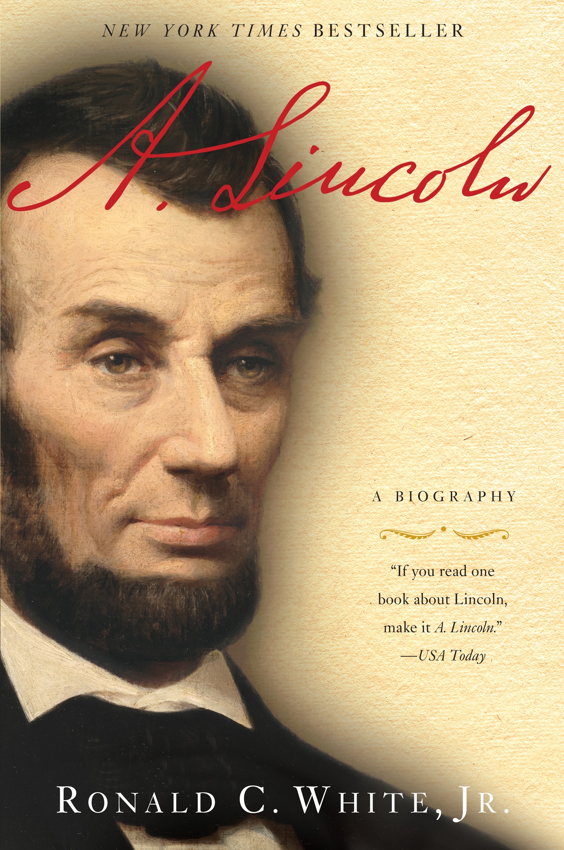 A. Lincoln by Ronald C. White Penguin Books Australia