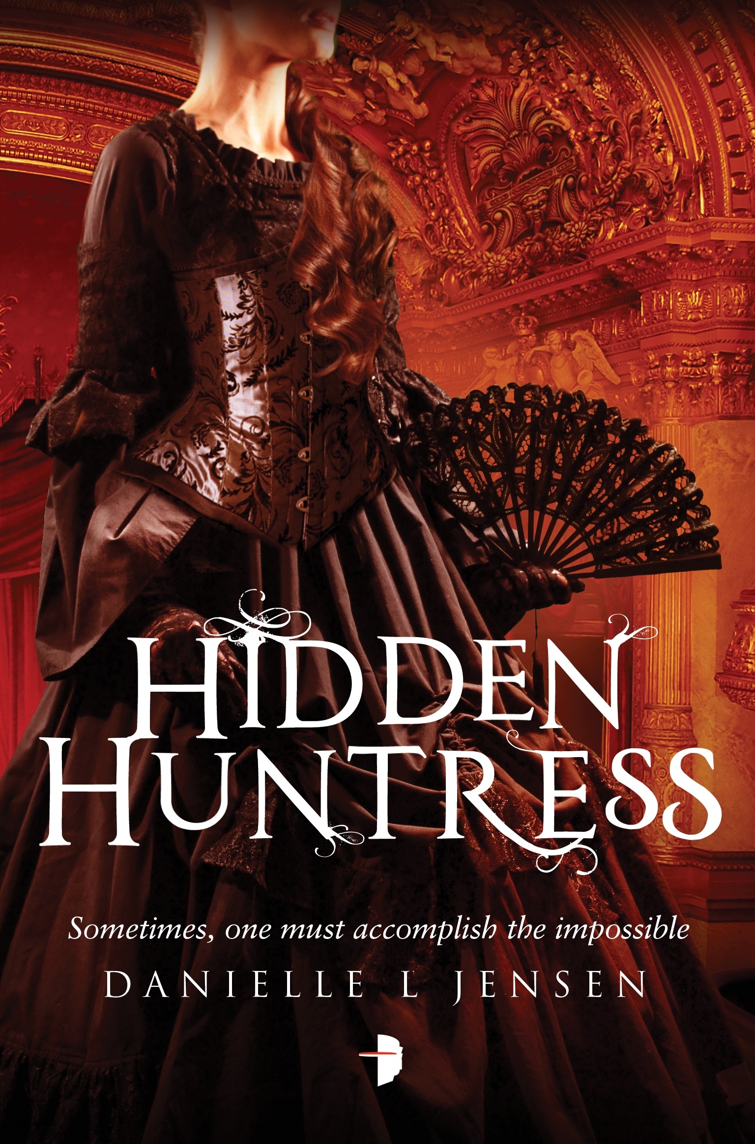 Hidden Huntress — Danielle L. Jensen