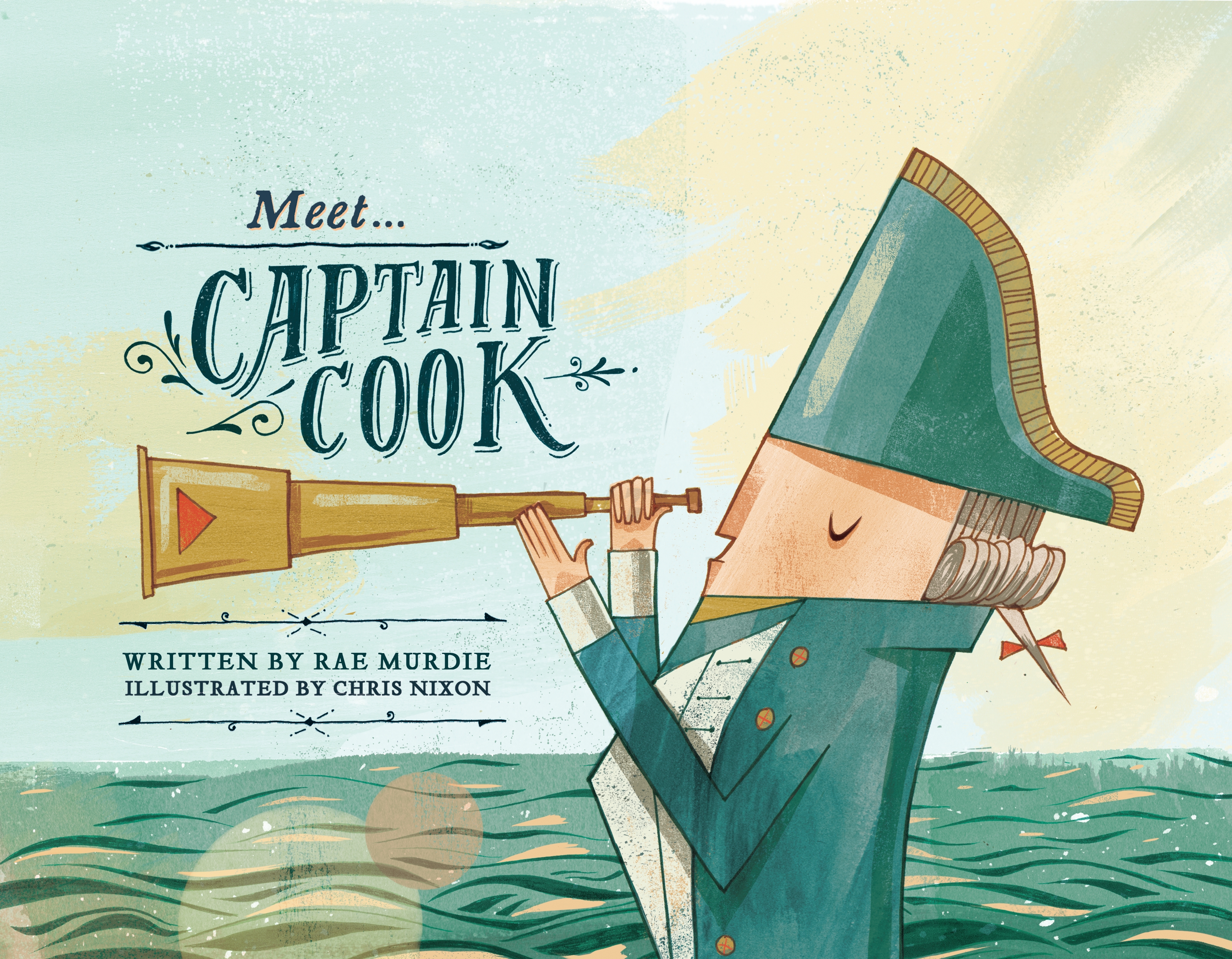 Meet Captain Cook By Rae Murdie Penguin Books Australia