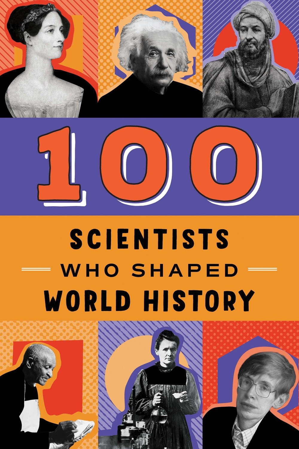 100 Scientists Who Shaped World History by John Tiner - Penguin Books ...