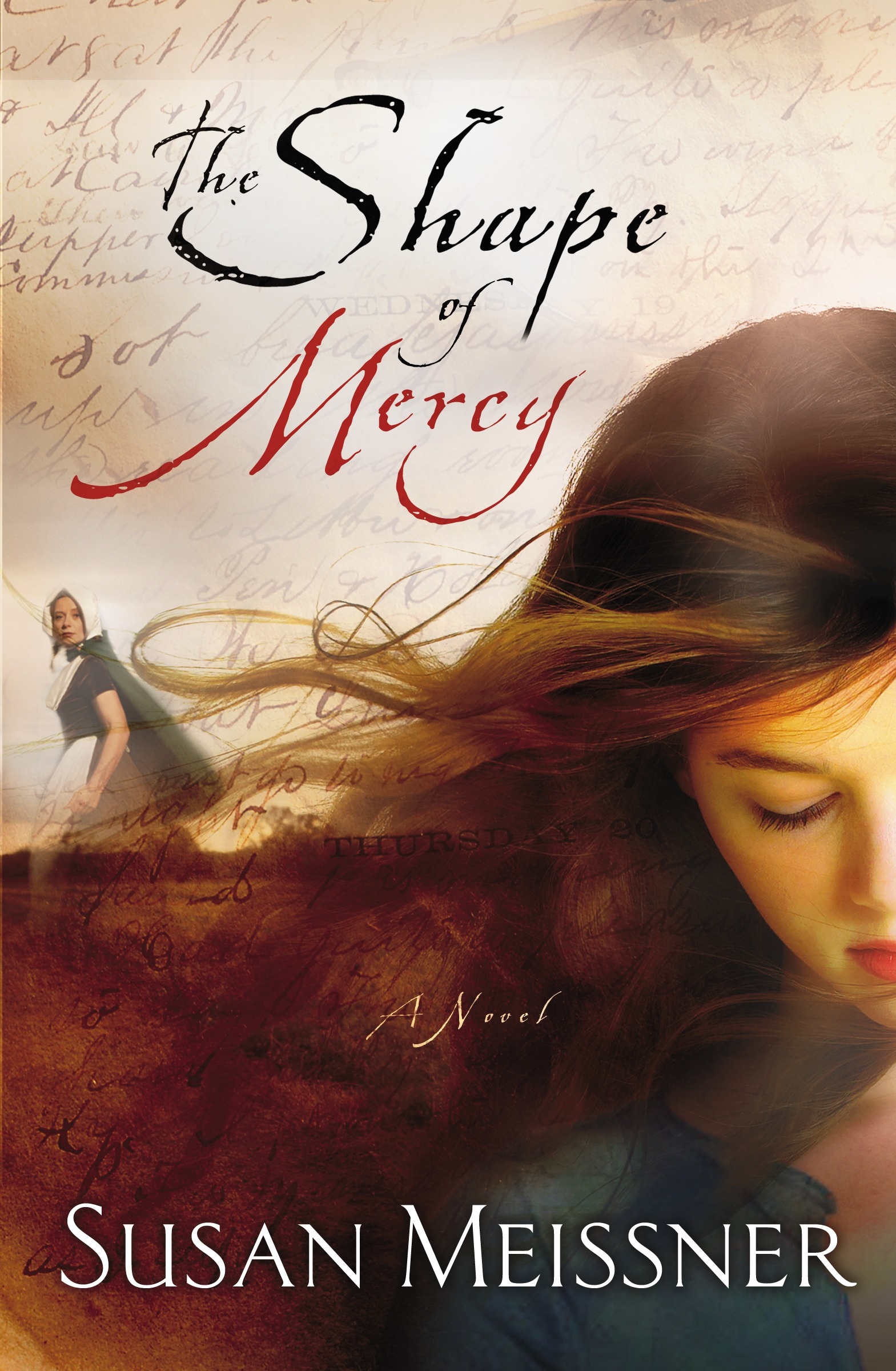 The Shape Of Mercy By Susan Meissner Penguin Books Australia