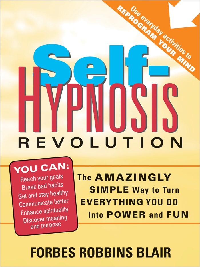 Self-Hypnosis Revolution by Forbes Robbins Blair - Penguin Books New ...