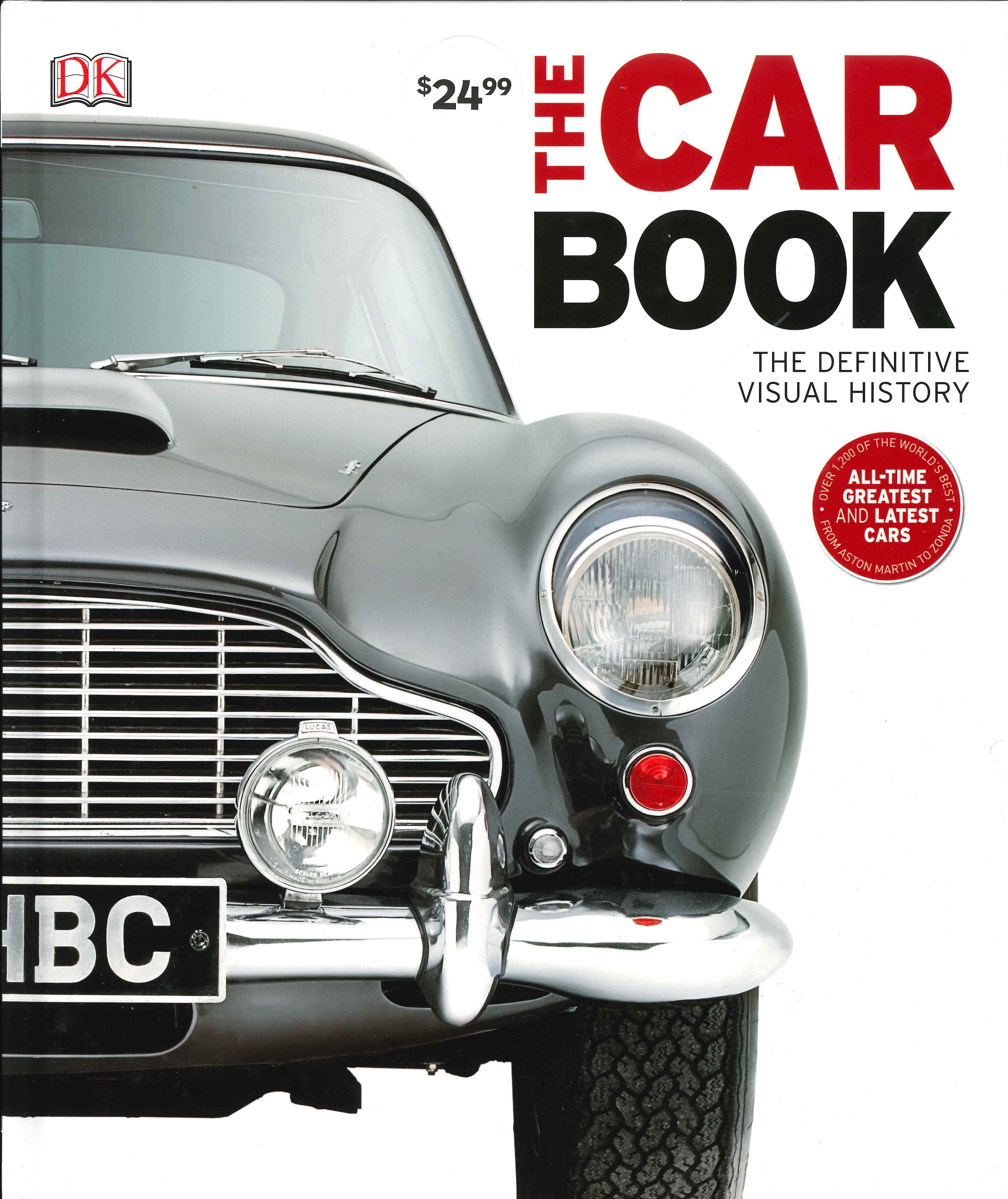 The Car Book The Definitive Visual History by DK Penguin Books Australia