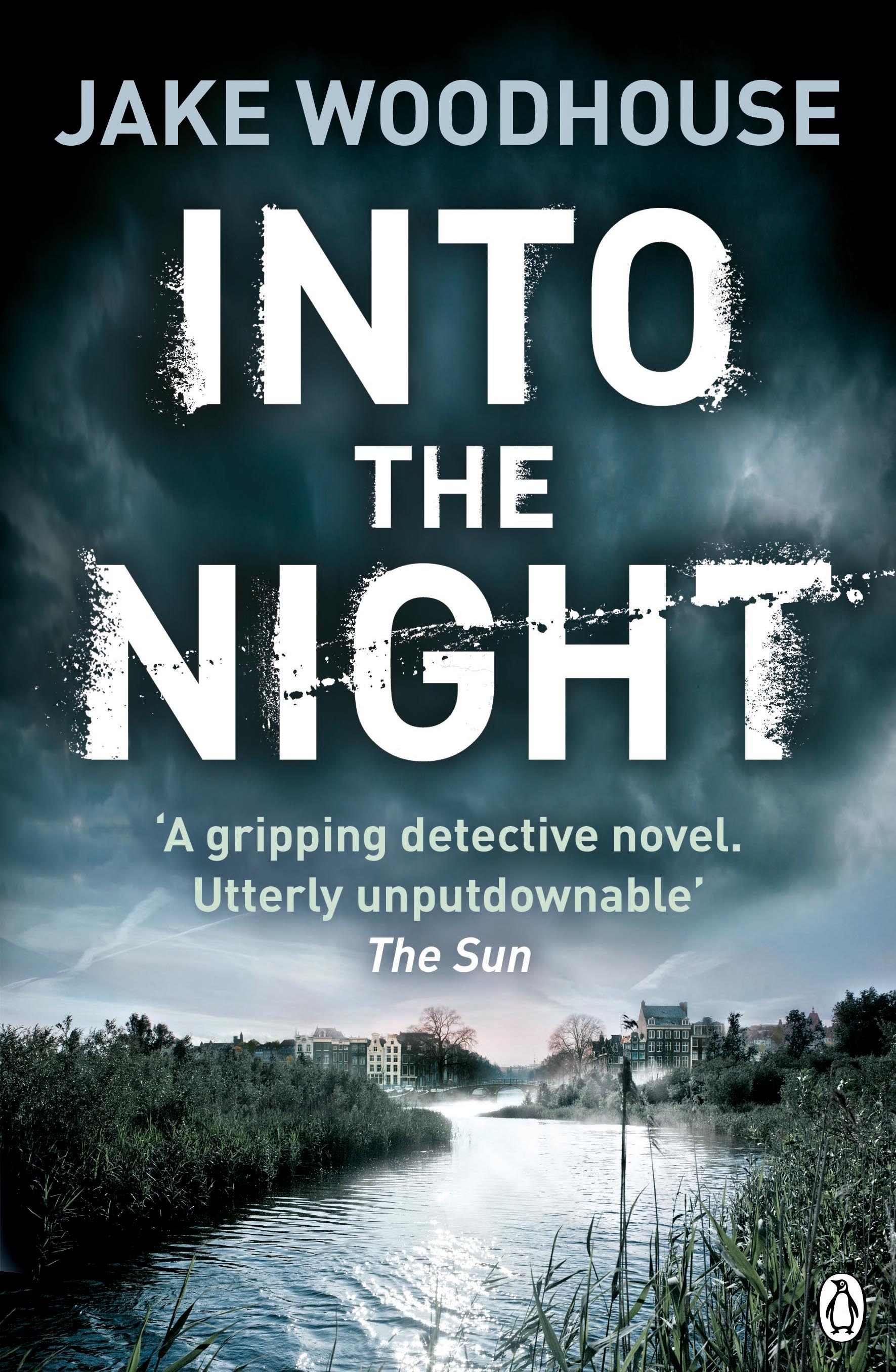 Into the Night by Jake Woodhouse - Penguin Books Australia