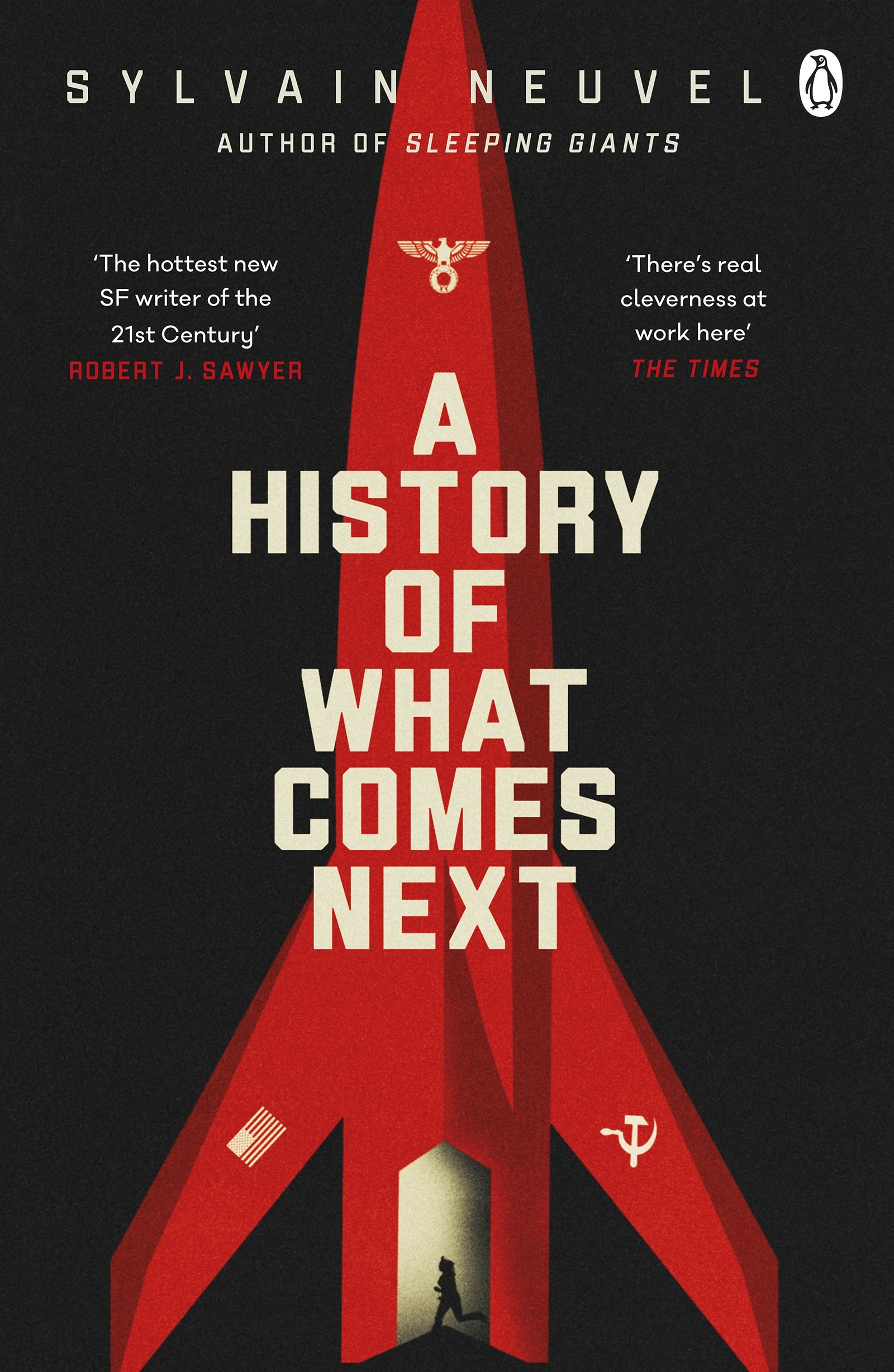 A History of What Comes Next by Sylvain Neuvel - Penguin Books Australia