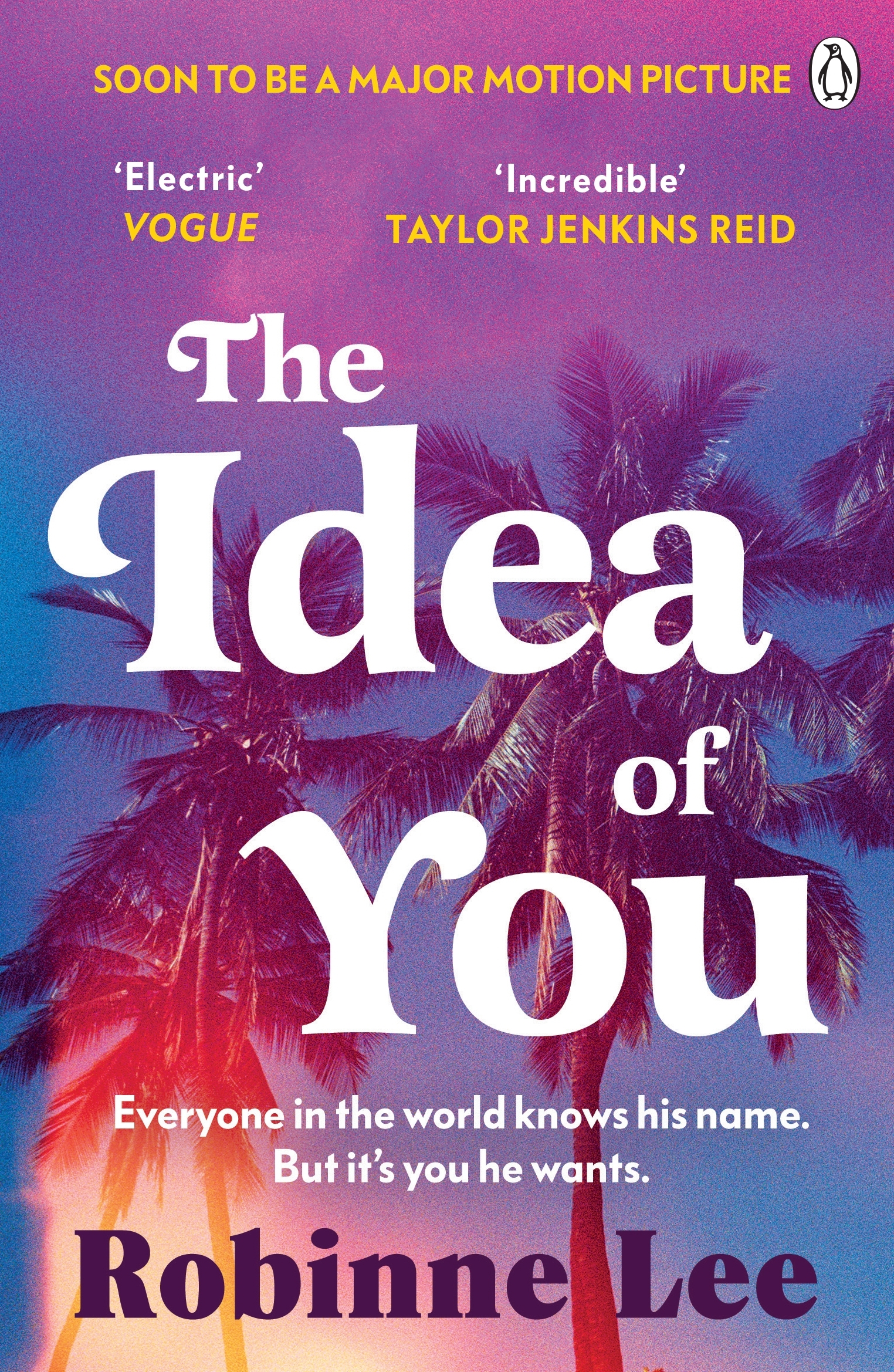 The Idea of You by Robinne Lee - Penguin Books Australia