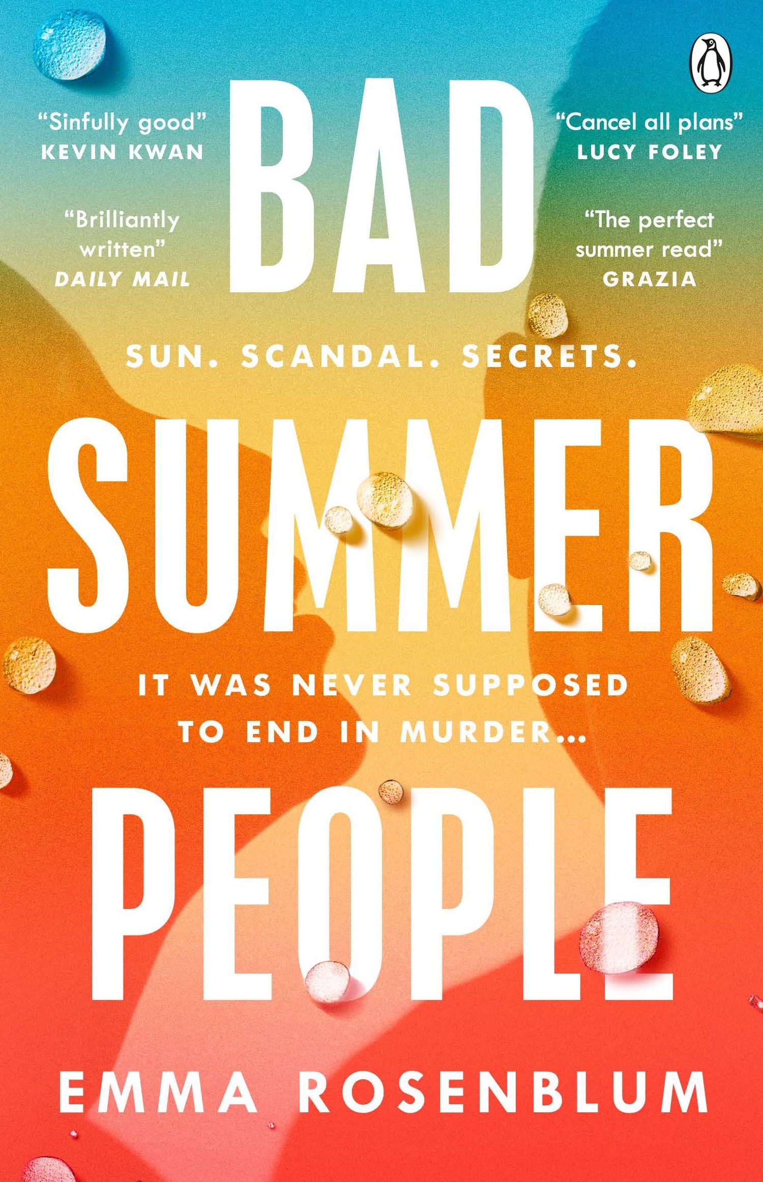 Bad Summer People by Emma Rosenblum Penguin Books Australia