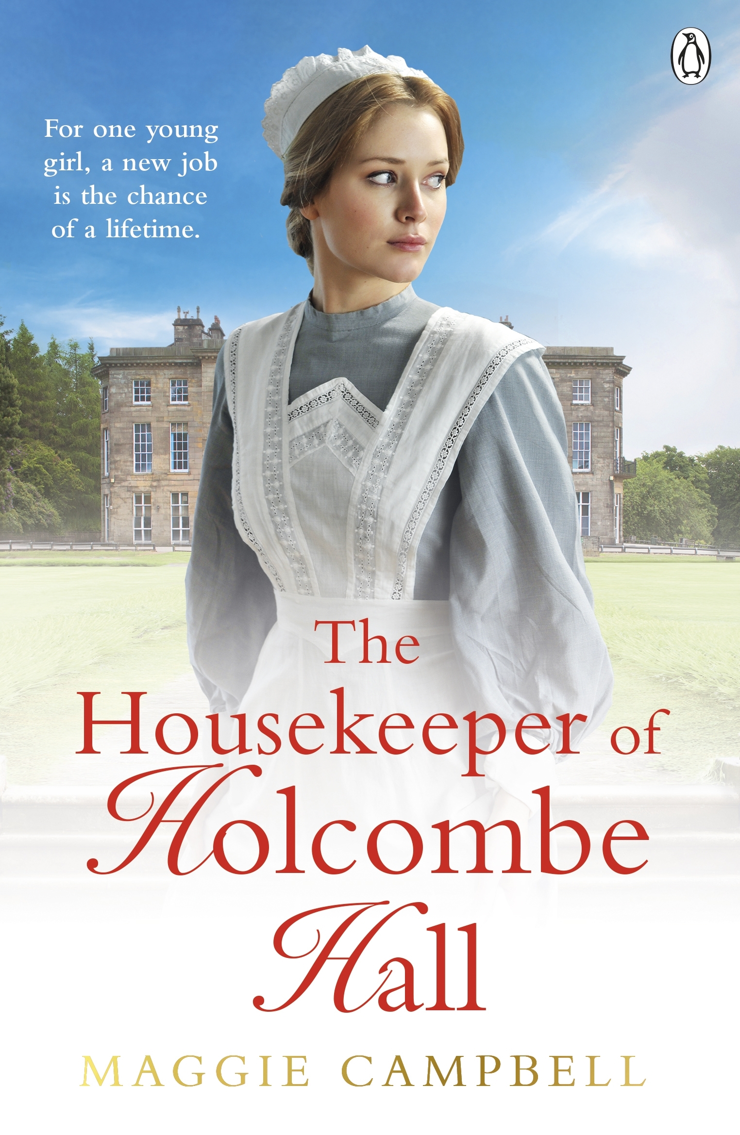 The Housekeeper of Holcombe Hall by Maggie Campbell - Penguin Books ...