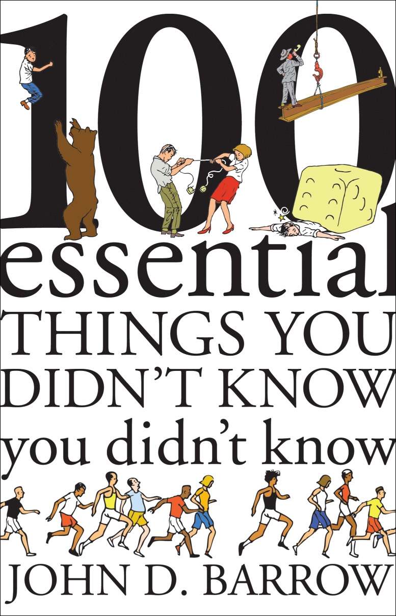 100 Essential Things You Didn T Know You Didn T Know By John D Barrow Penguin Books New Zealand