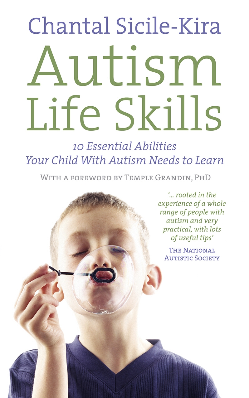 Autism Life Skills By Chantal Sicile-Kira - Penguin Books Australia