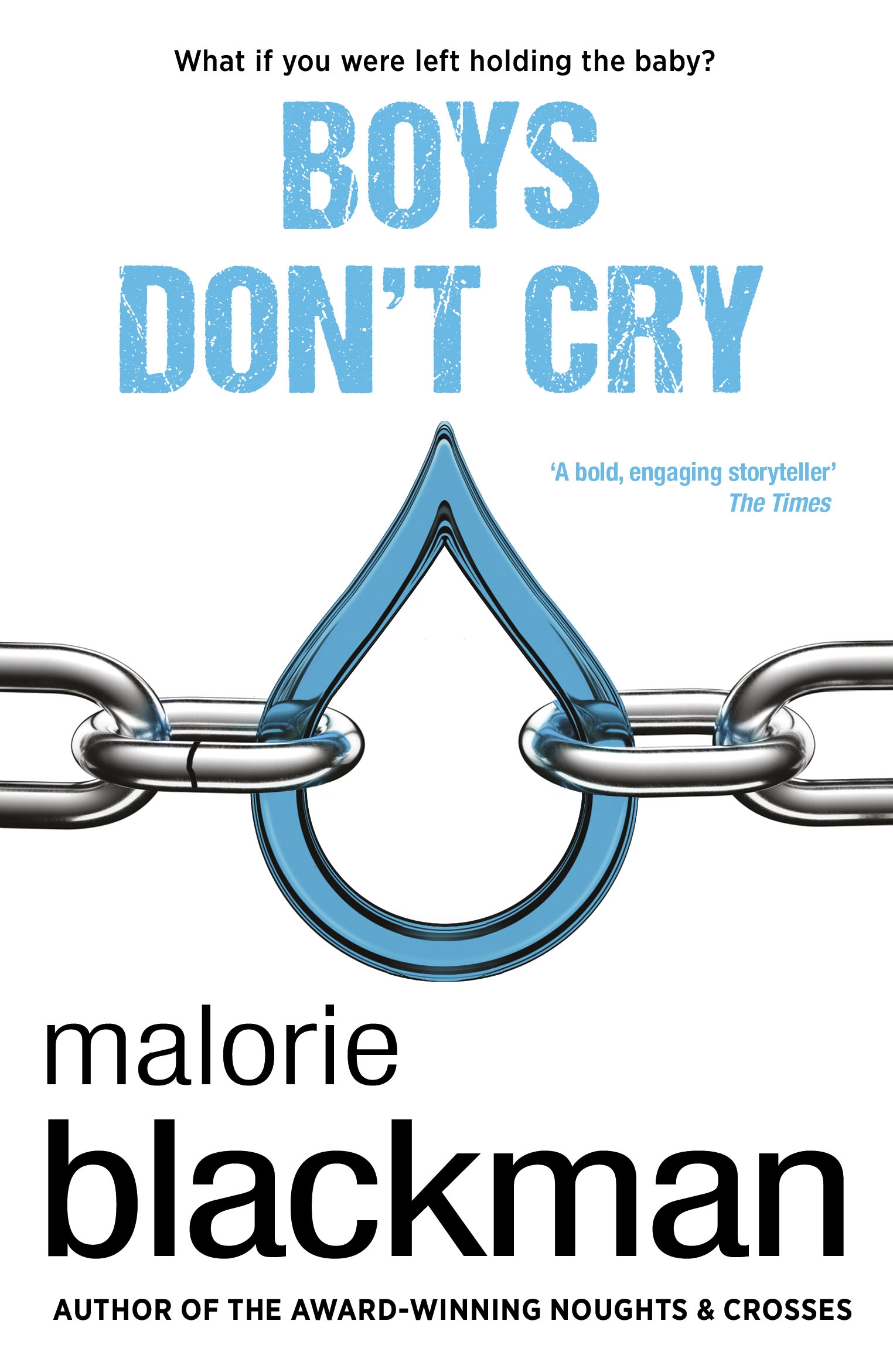 Boys Don t Cry By Malorie Blackman Penguin Books Australia