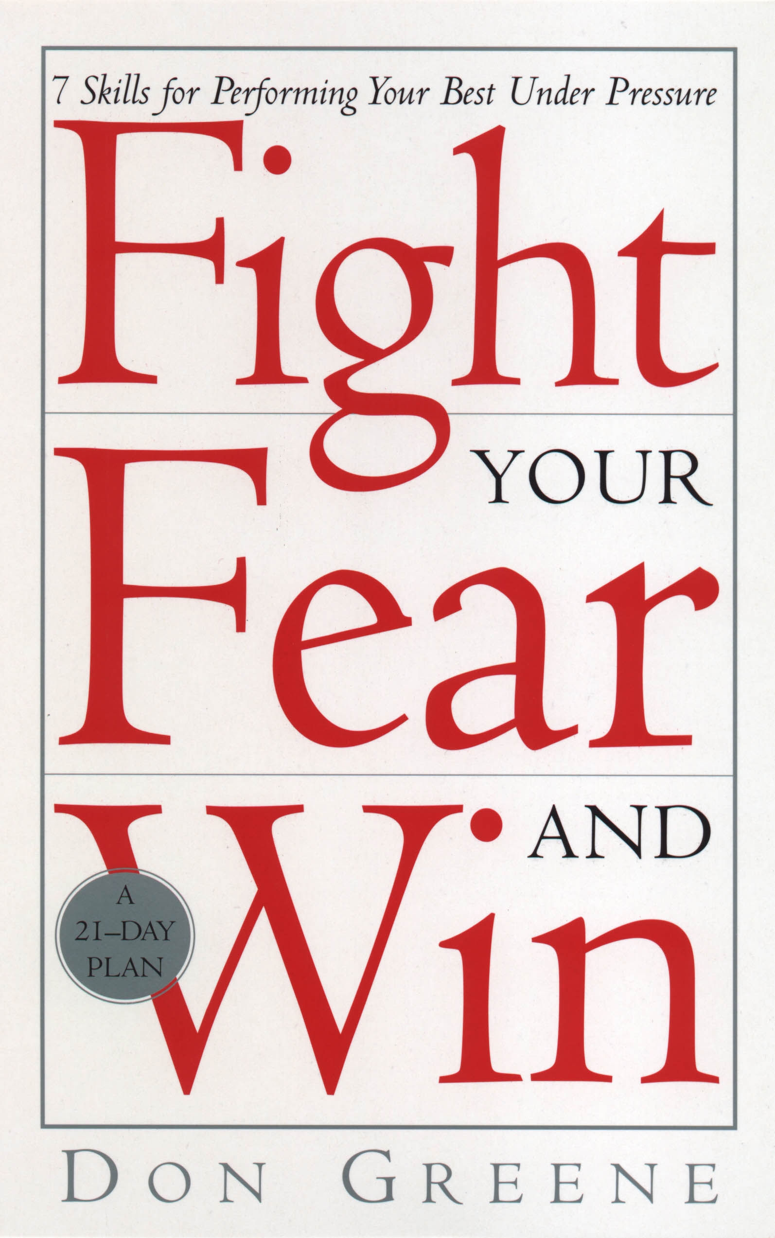 Fight Your Fear And Win by Don Greene - Penguin Books Australia