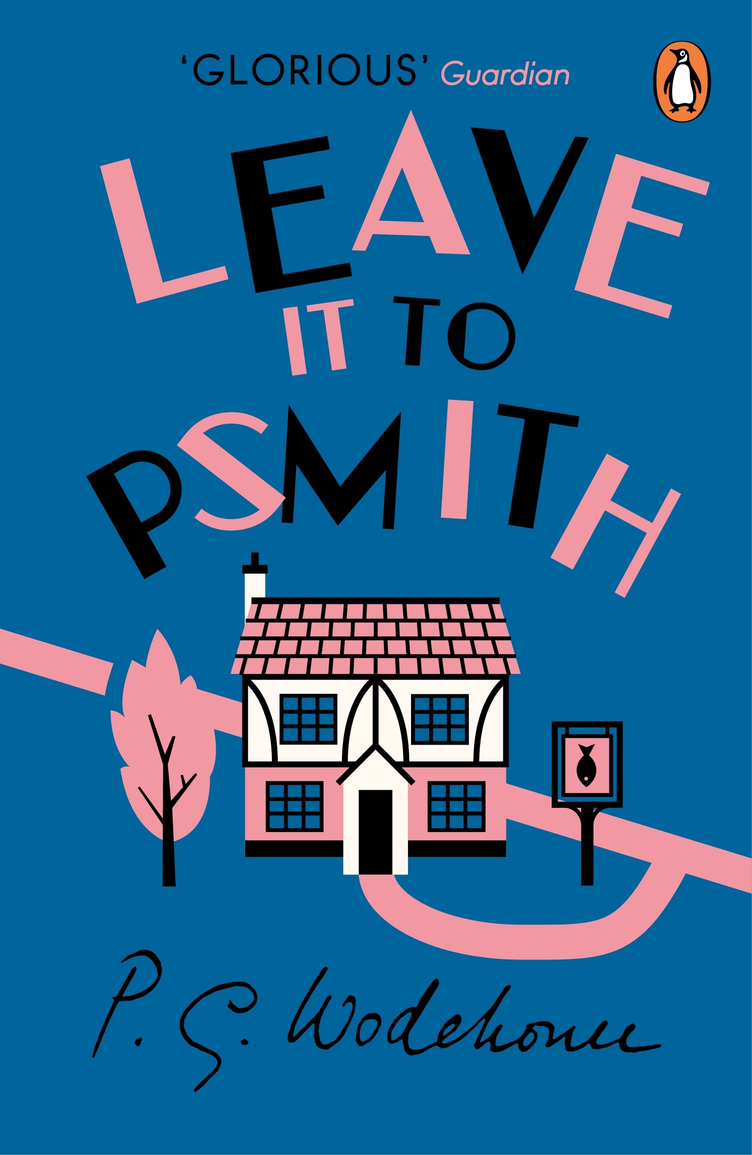 leave-it-to-psmith-by-p-g-wodehouse-penguin-books-australia