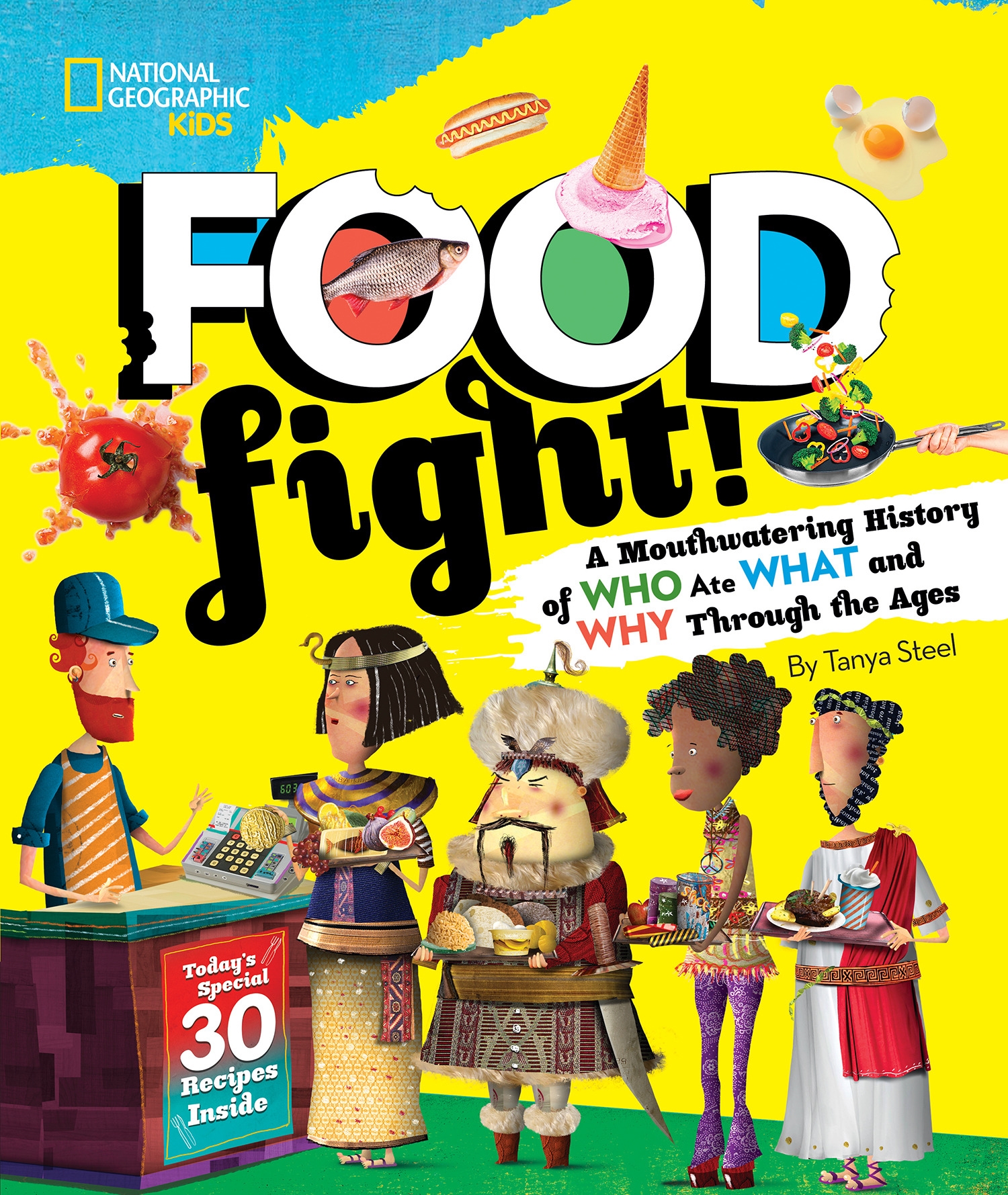 Food Fight! by Tanya Steel Penguin Books Australia