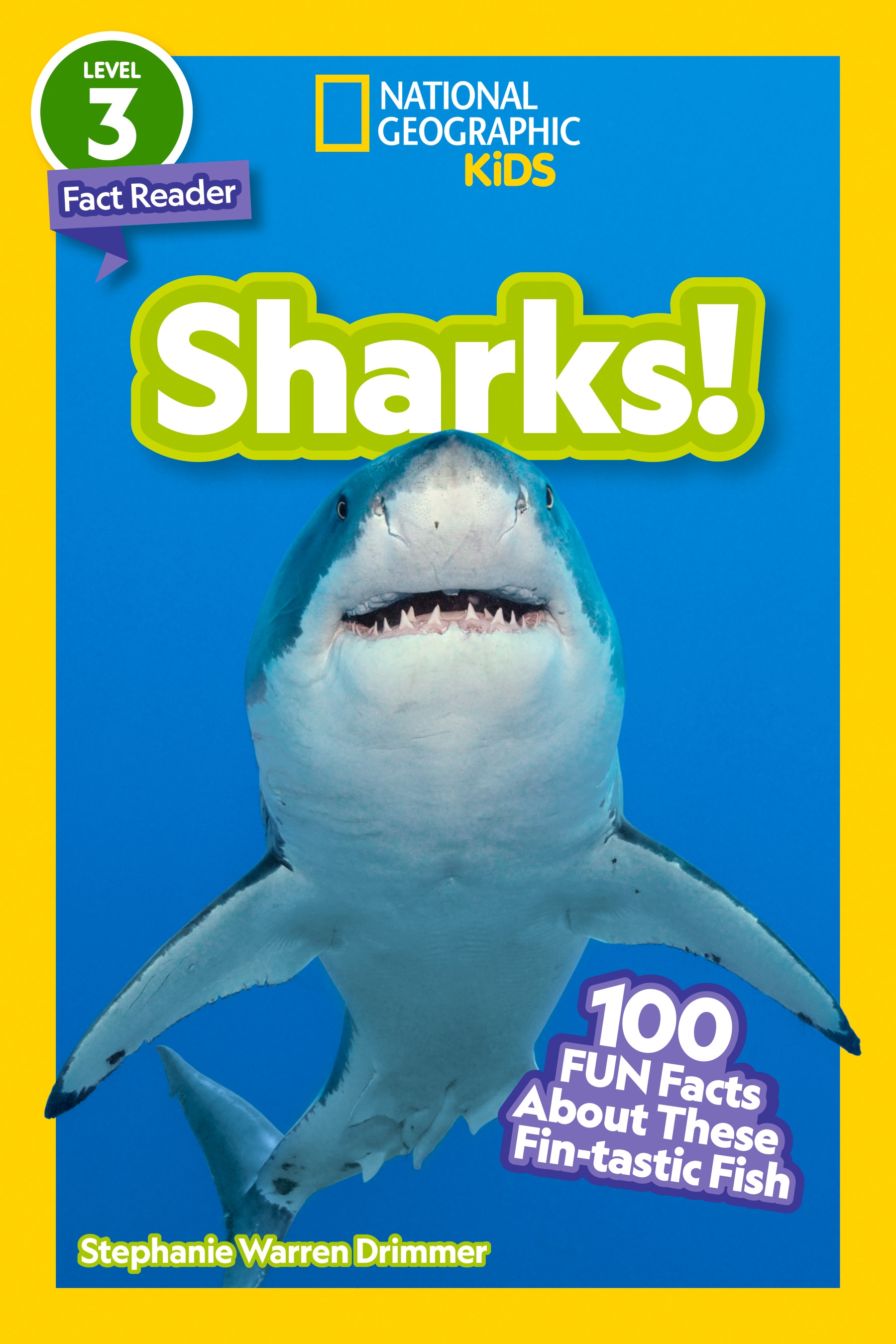 Sharks! (National Geographic Kids Readers, Level 2) by Stephanie Warren ...