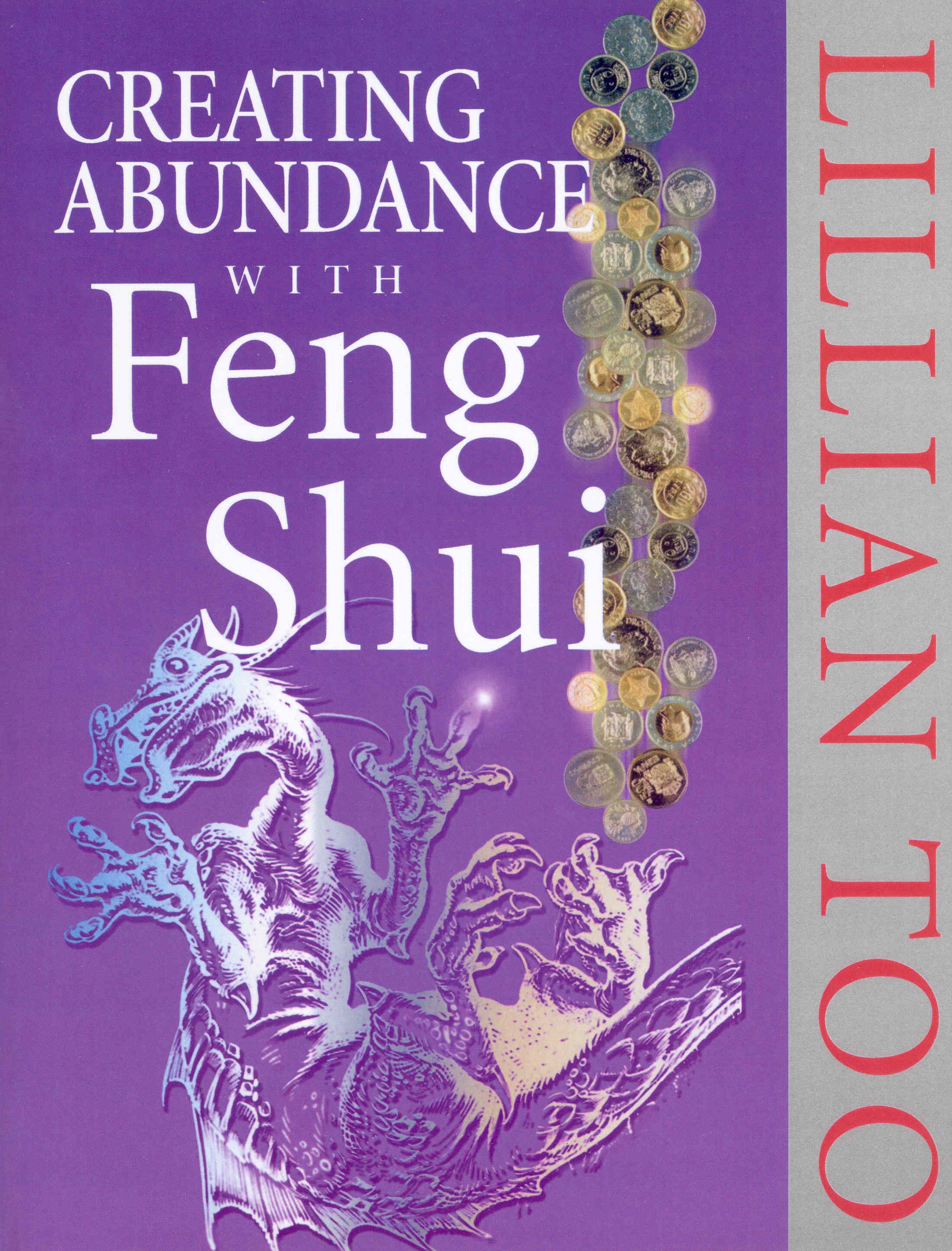 Creating Abundance With Feng Shui by Lillian Too - Penguin ...