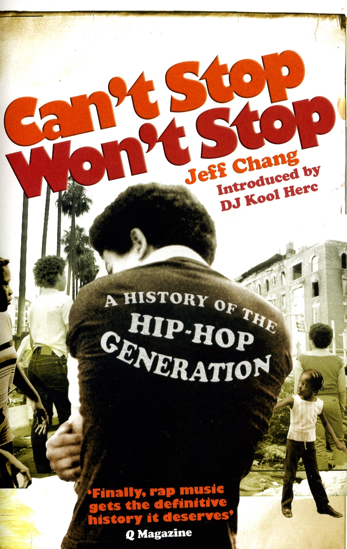 Can T Stop Won T Stop By Jeff Chang Penguin Books Australia