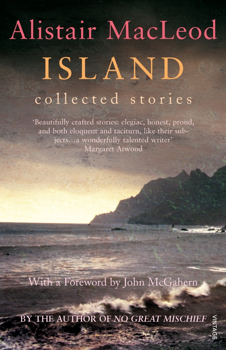 Island by Alistair MacLeod - Penguin Books Australia