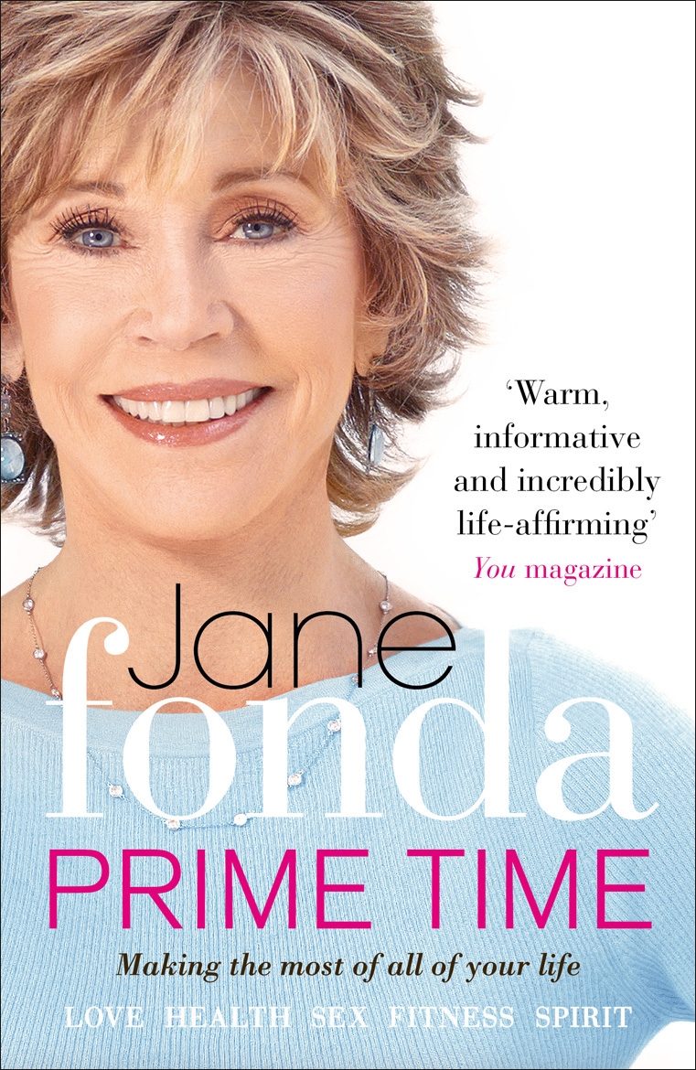 Prime Time By Jane Fonda Penguin Books Australia 