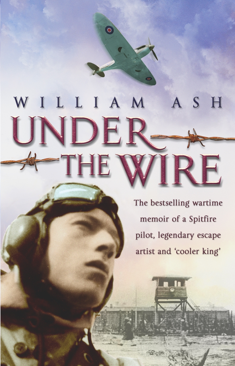 Under The Wire by William Ash - Penguin Books Australia