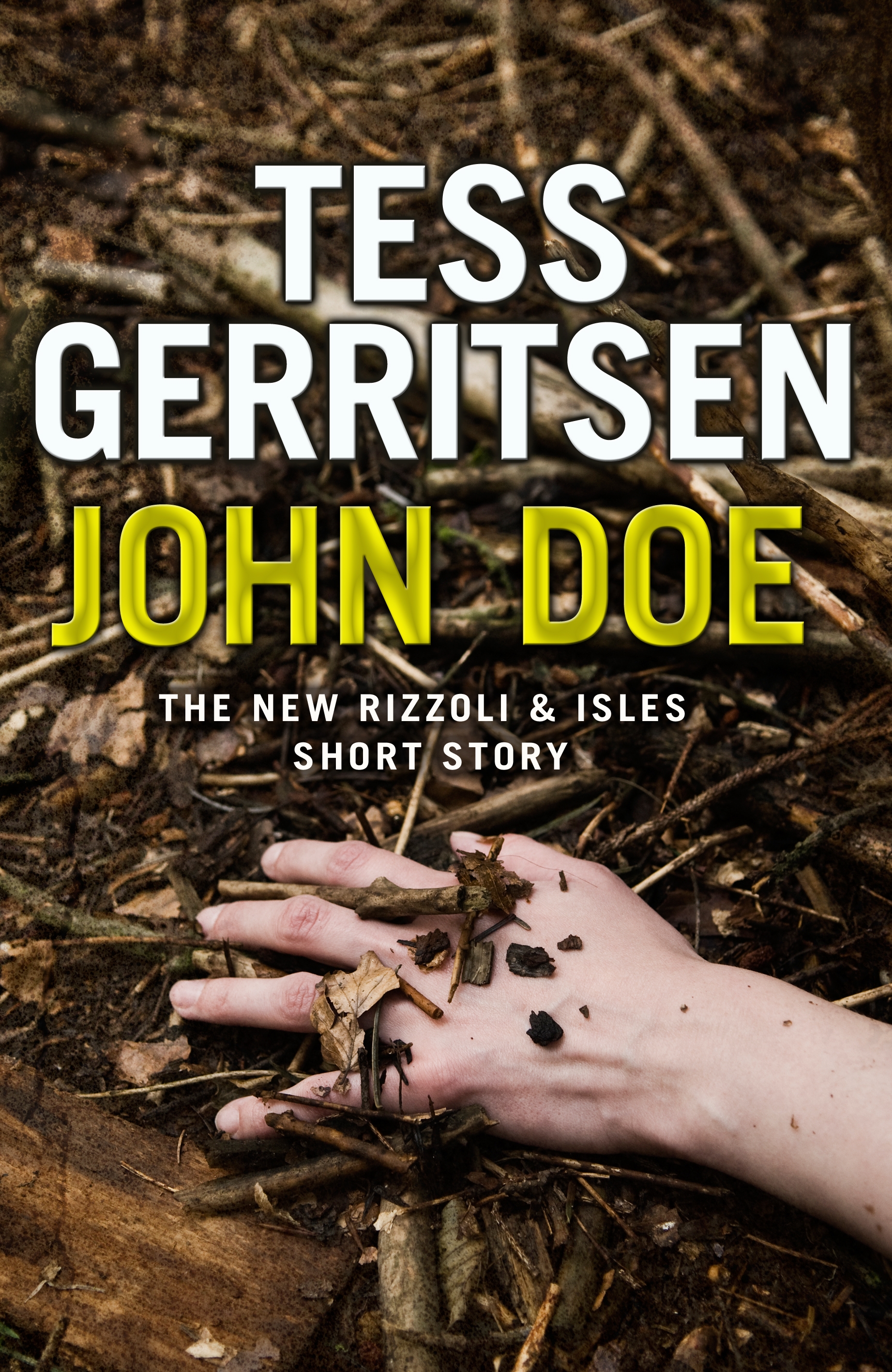 John Doe A Rizzoli And Isles Short Story By Tess Gerritsen - 