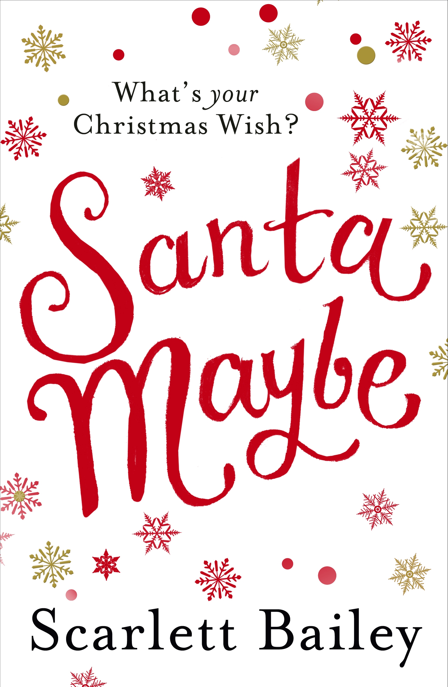 Santa Maybe by Scarlett Bailey Penguin Books New Zealand