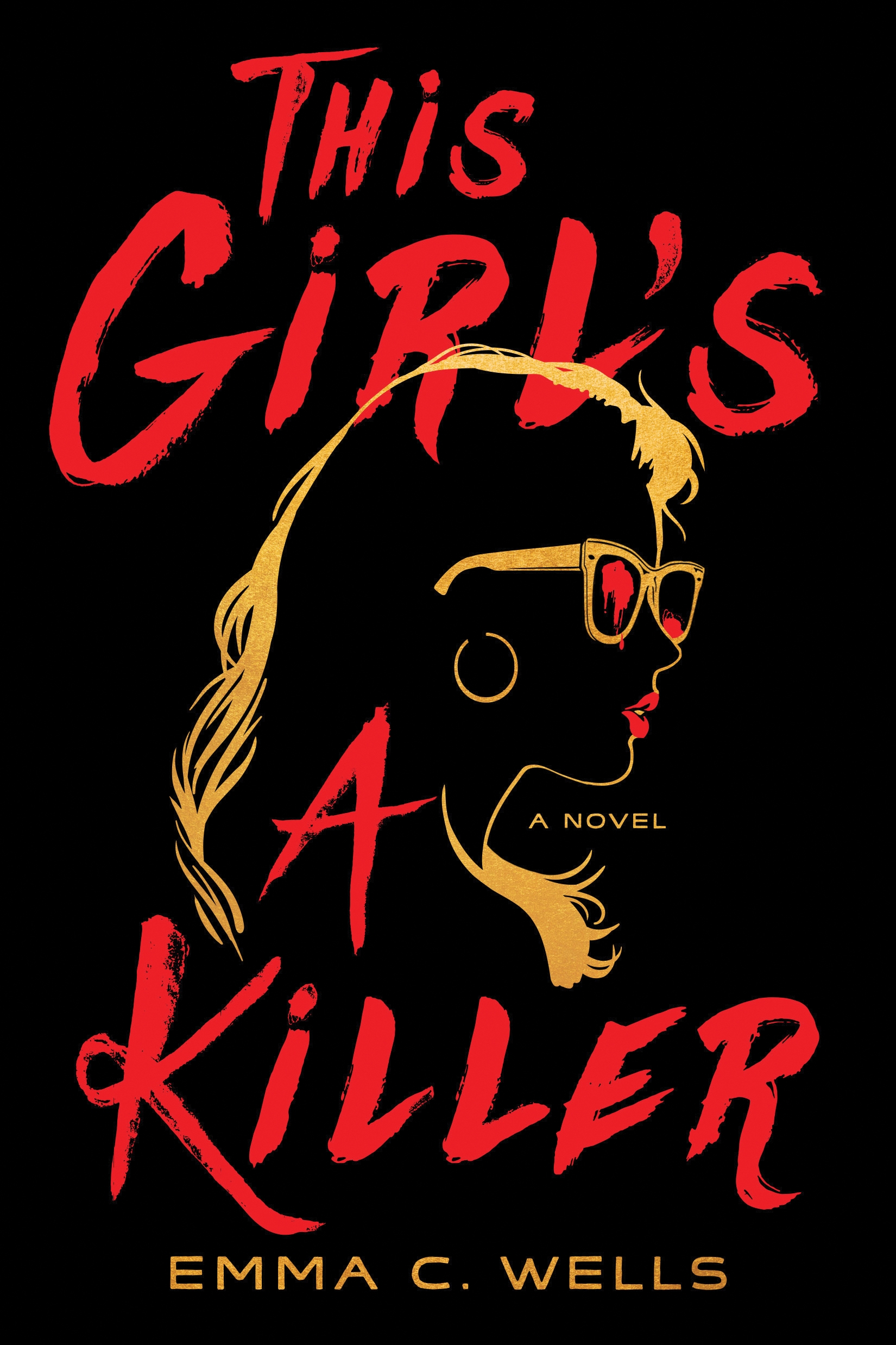 This Girl's a Killer by Emma C. Wells - Penguin Books New Zealand