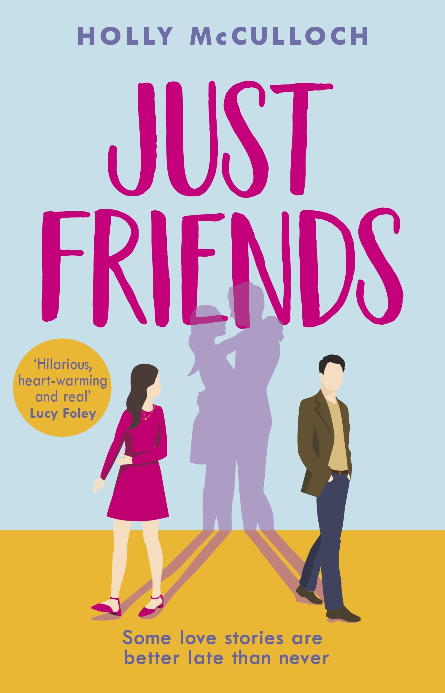 Just Friends By Holly Mcculloch Penguin Books Australia