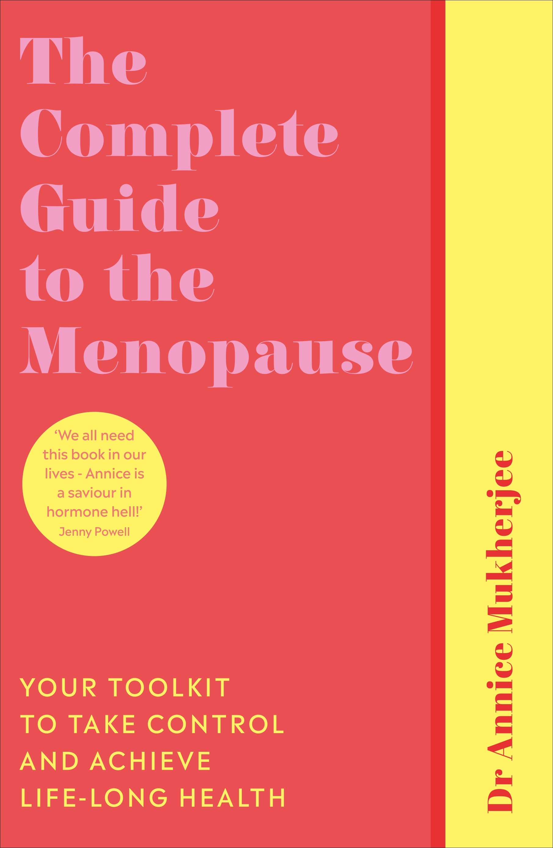 The Complete Guide To The Menopause By Annice Mukherjee Penguin Books Australia 2276