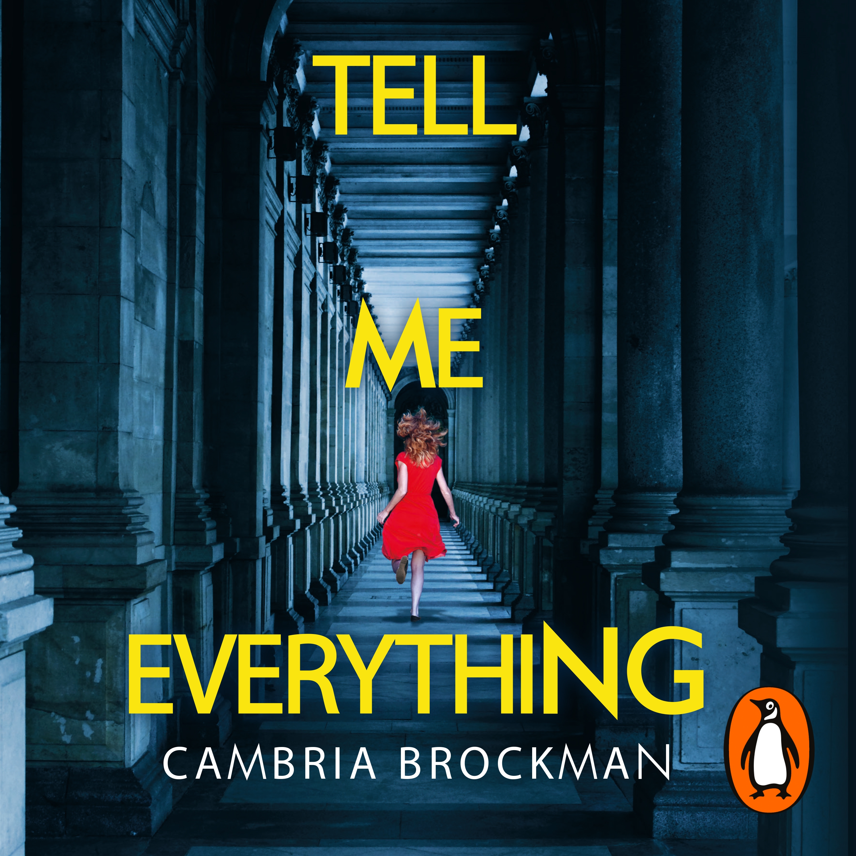 Tell Me Everything by Cambria Brockman - Penguin Books Australia